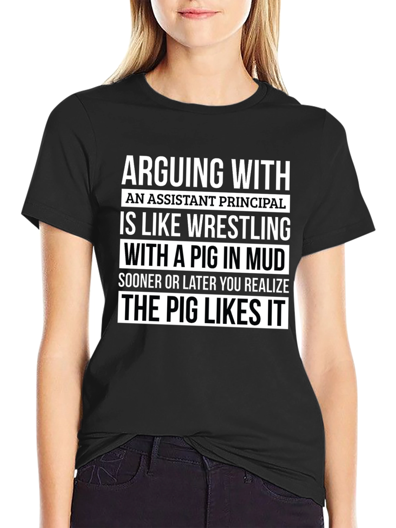 Assistant Principal Pig Mud Wrestling T-Shirt