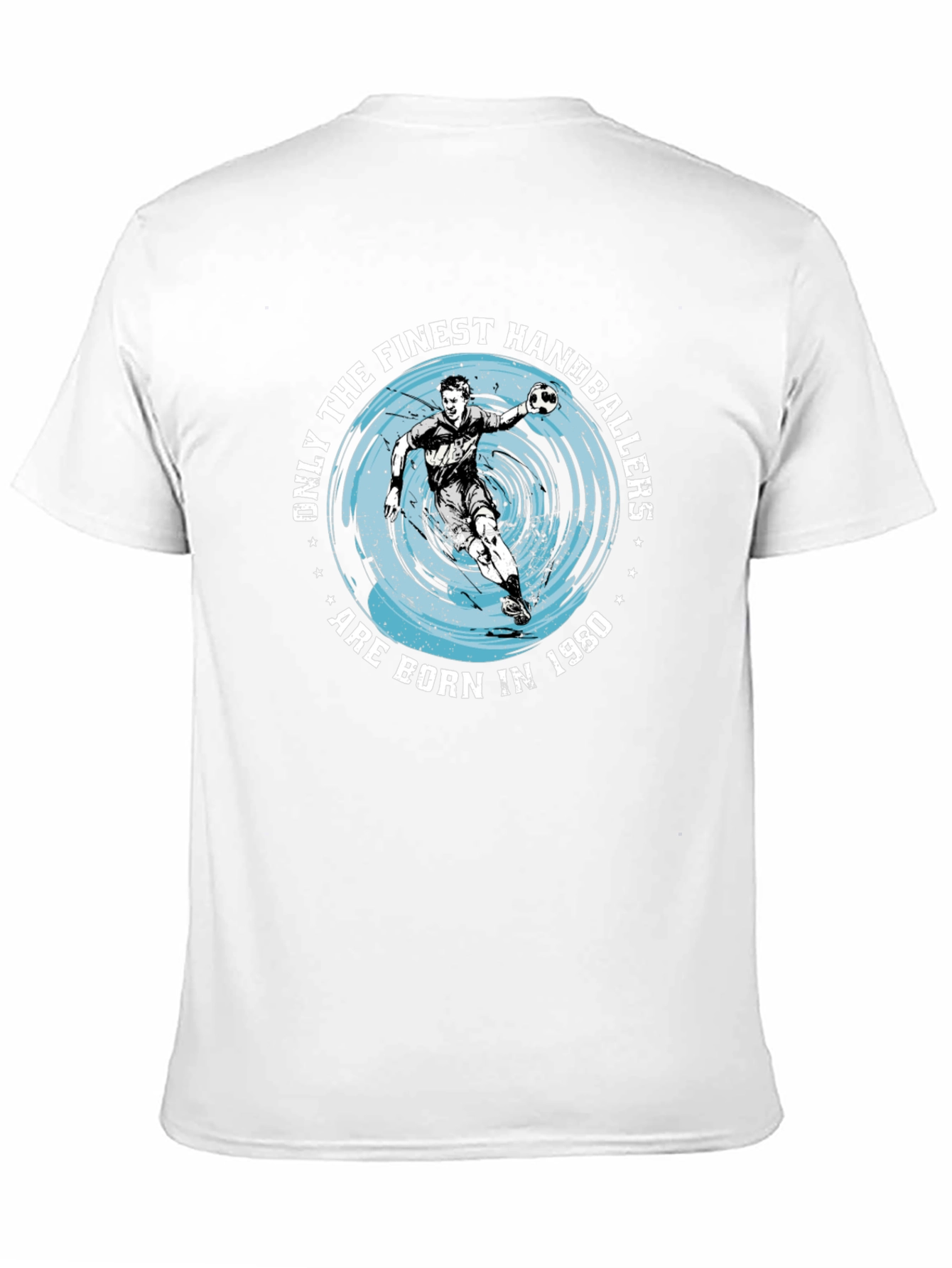 Finest Handballers Born In 1980 T-Shirt