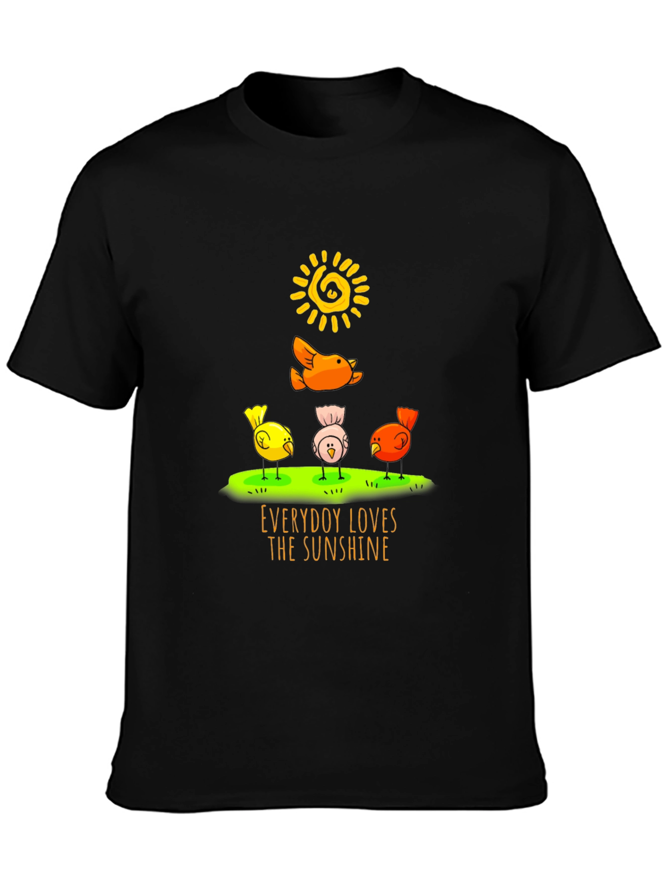 Everybody Loves the Sunshine T-Shirt - Cute Bird Design