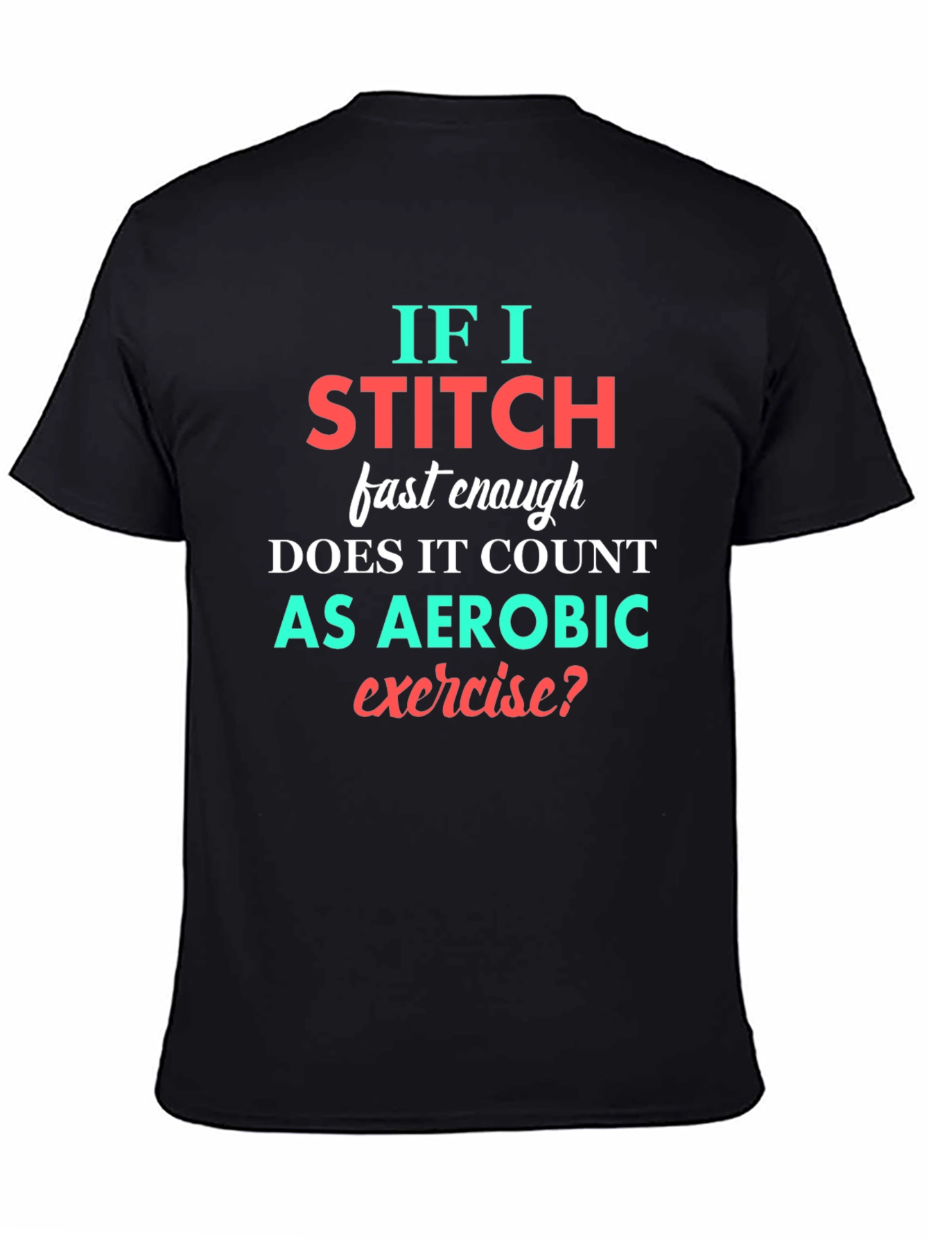 Funny Stitching Aerobic Exercise T-Shirt