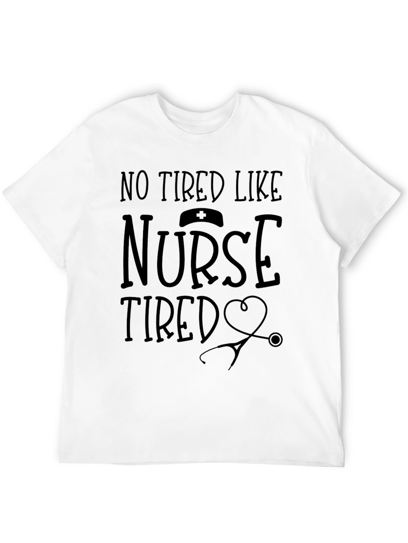 Nurse Tired T-Shirt - Black