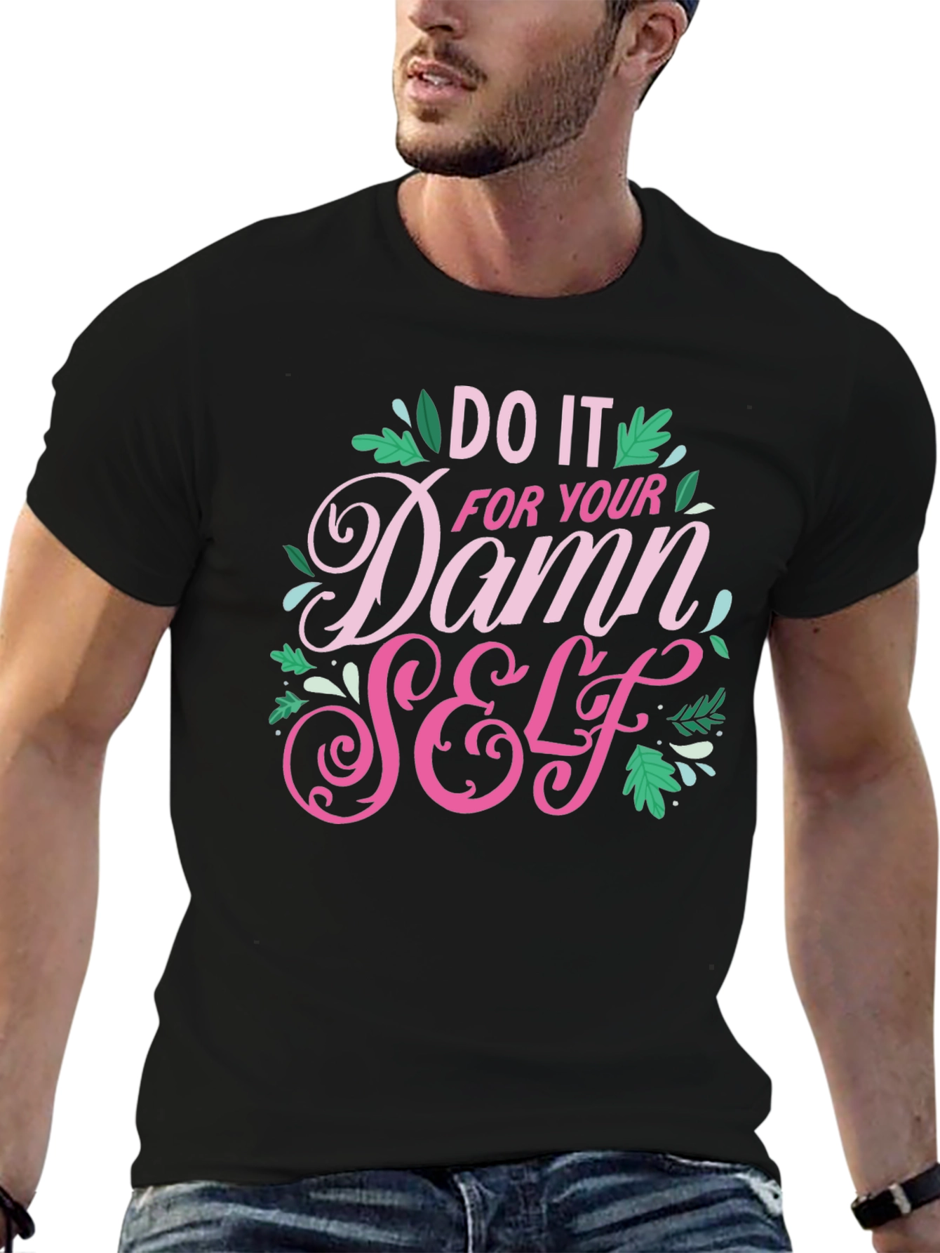 Do It For Your Damn Self Black T-Shirt
