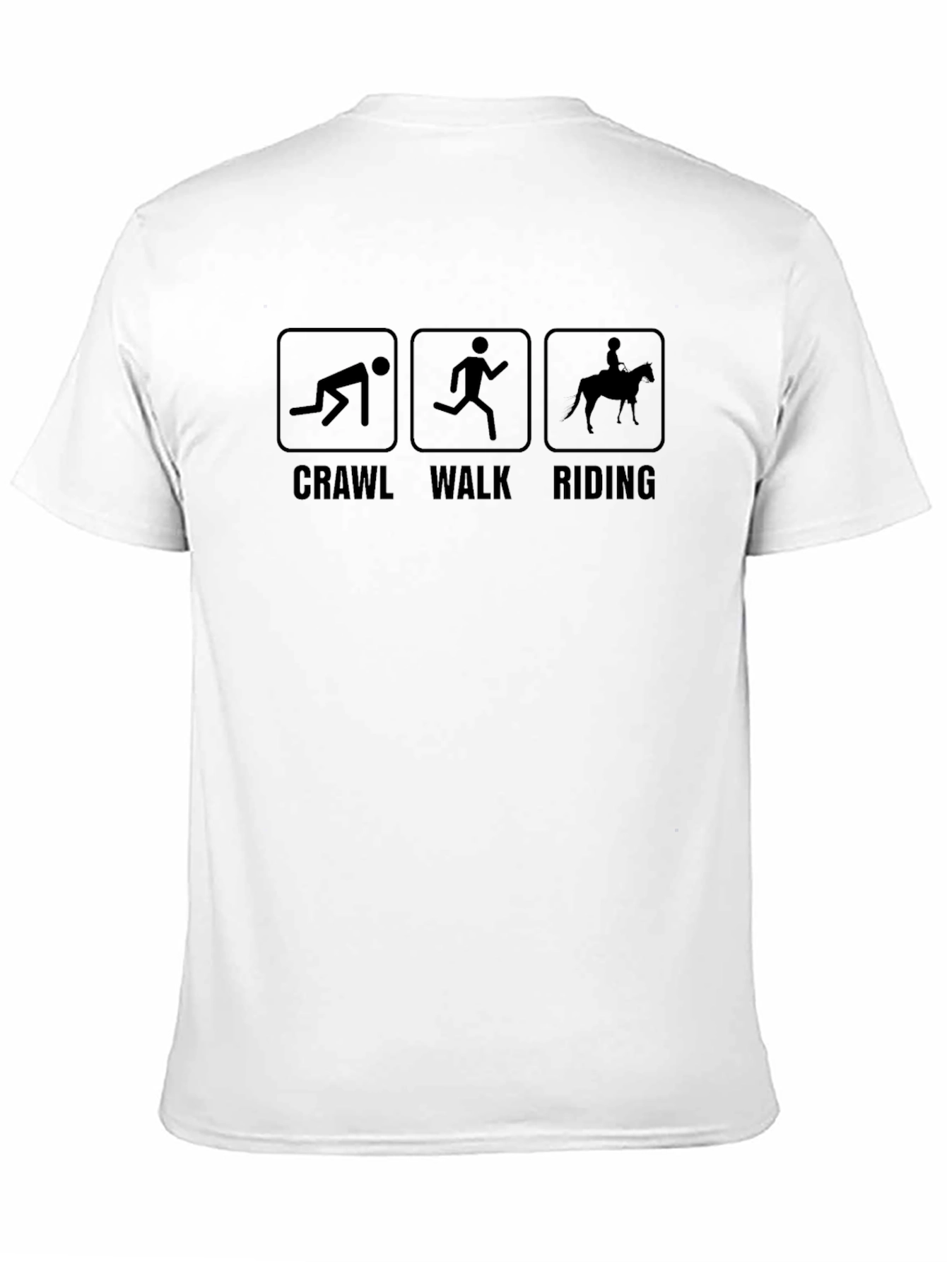 Crawl Walk Riding T-Shirt - Equestrian Humor Tee