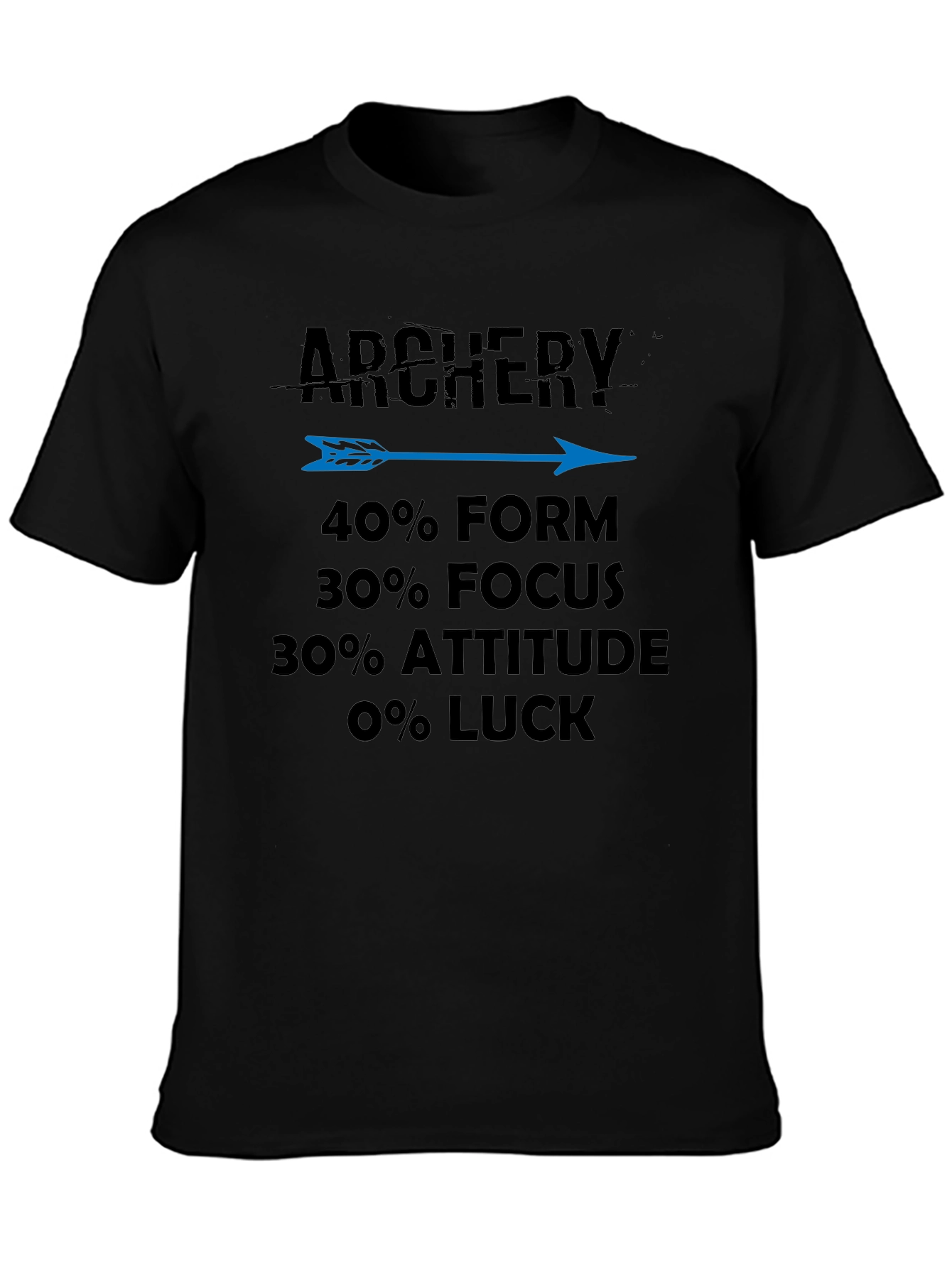 Archery Form Focus Attitude T-Shirt