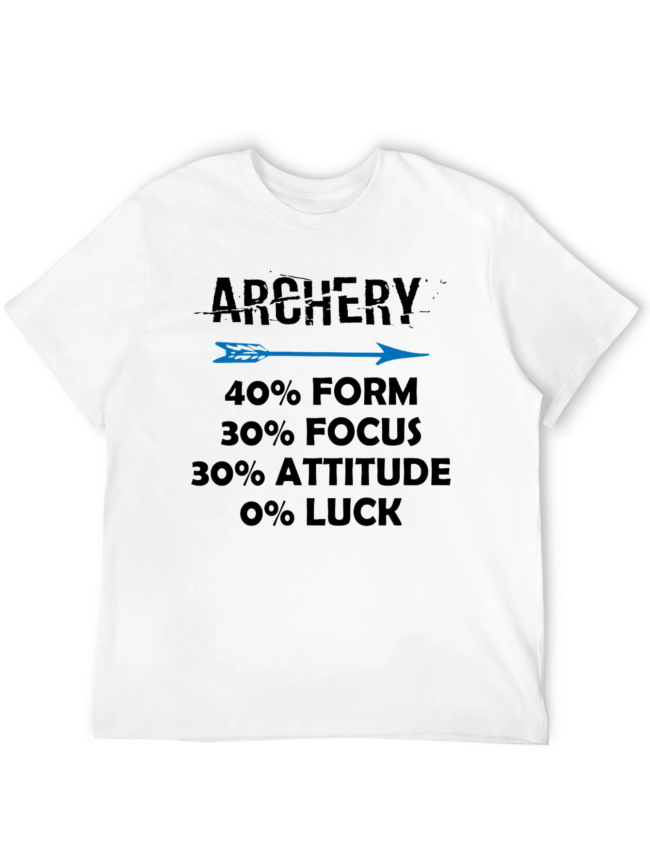 Archery Form Focus Attitude T-Shirt