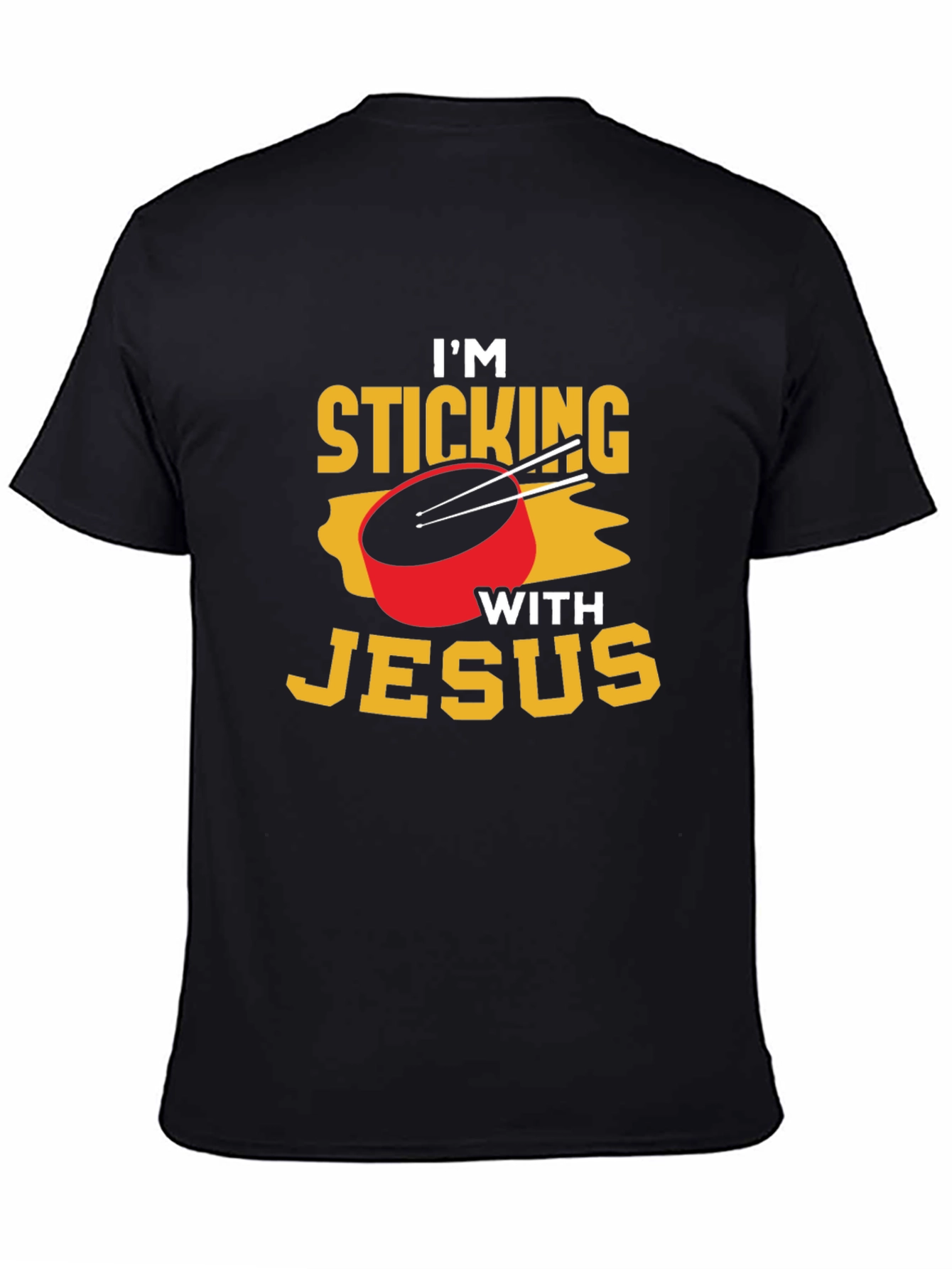 Im Sticking With Jesus T-Shirt