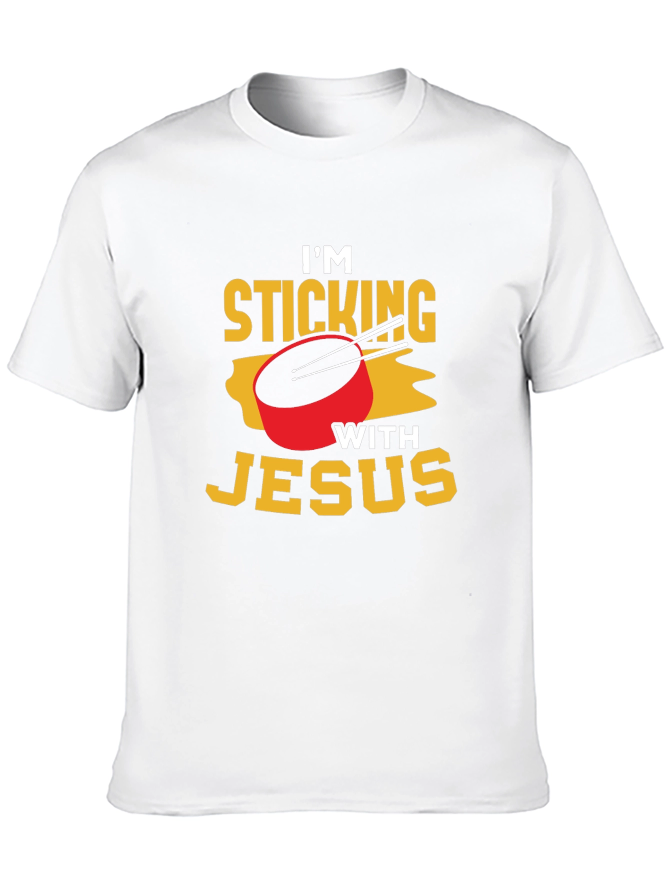 Im Sticking With Jesus T-Shirt