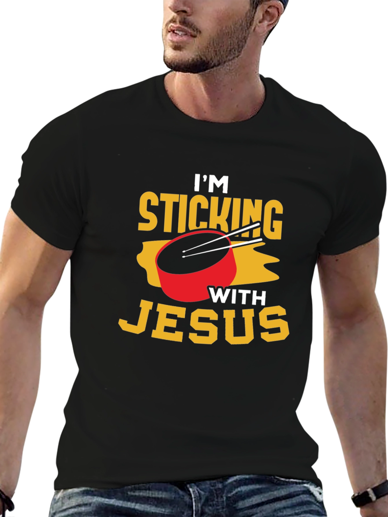 Im Sticking With Jesus T-Shirt