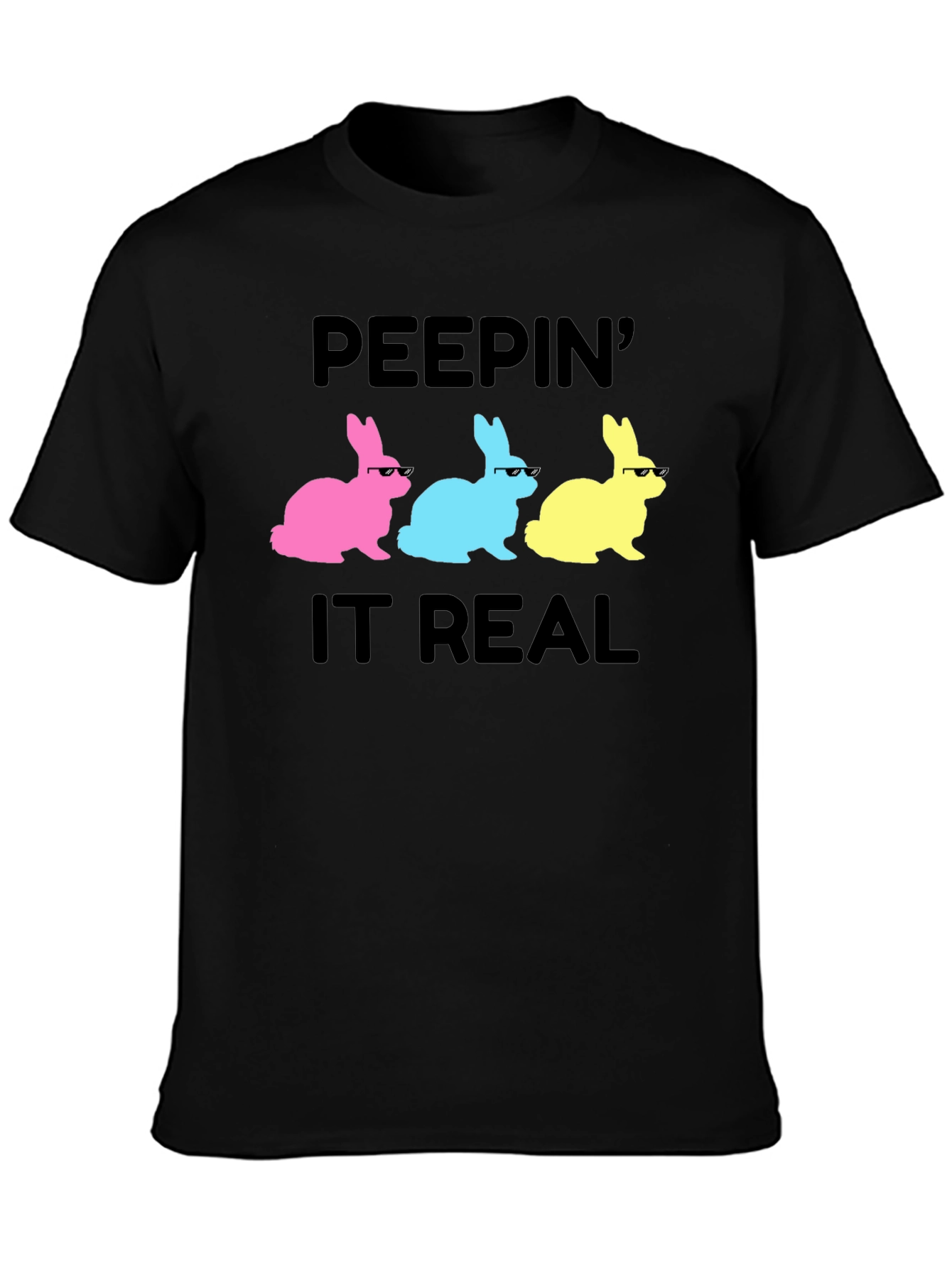 Peepin It Real Easter Bunny T-Shirt