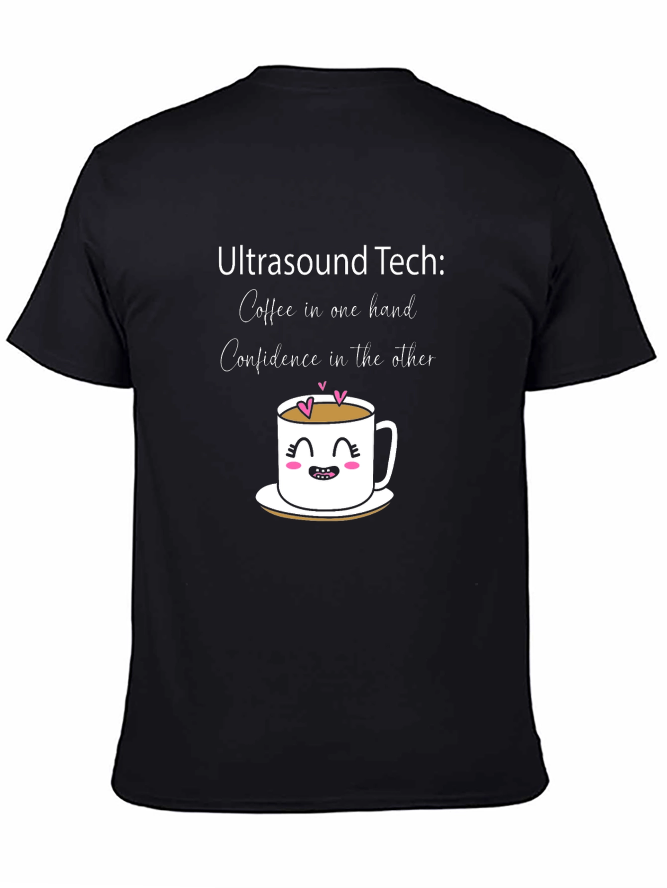 Ultrasound Tech Coffee & Confidence T-Shirt