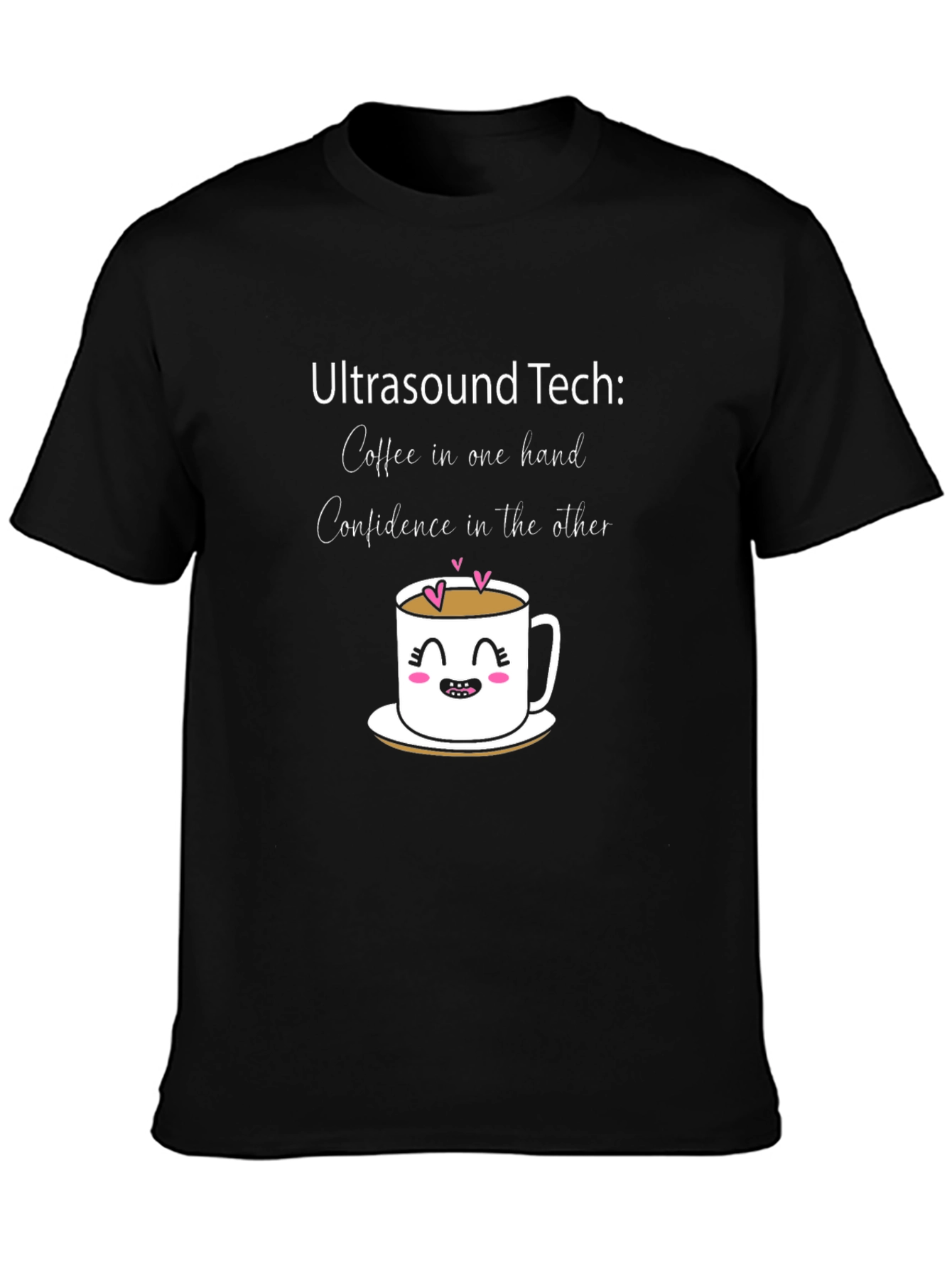 Ultrasound Tech Coffee & Confidence T-Shirt