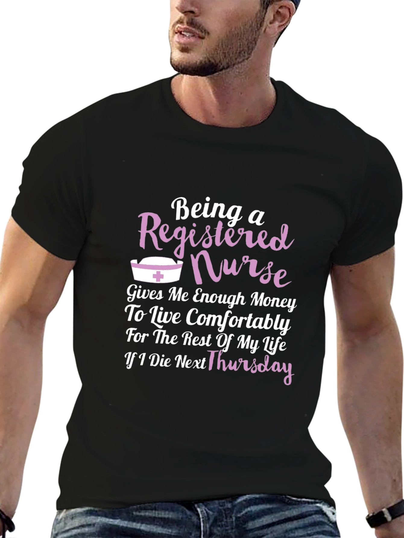 Registered Nurse T-Shirt - Funny Gift Idea
