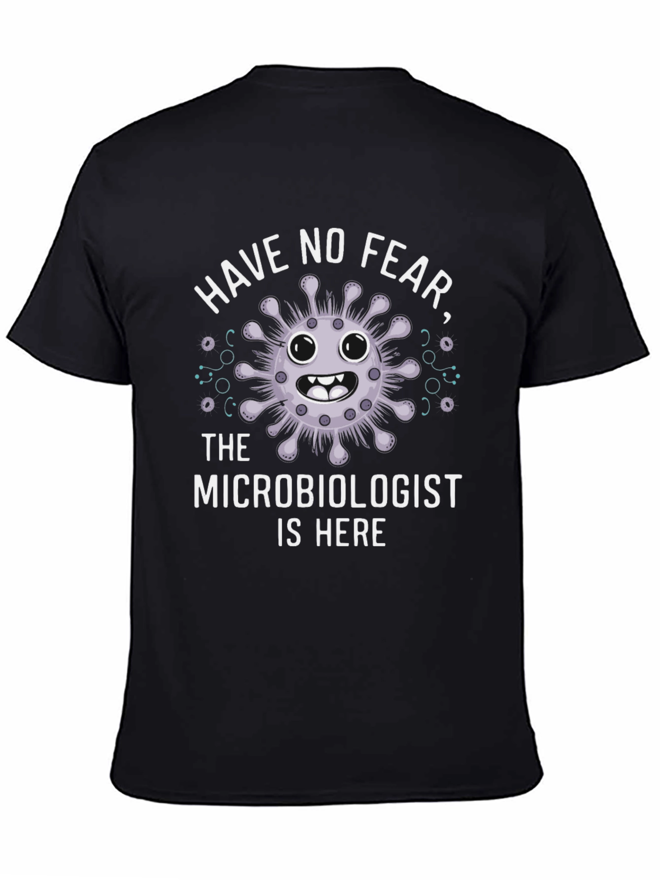 Microbiologist Humor Graphic T-Shirt