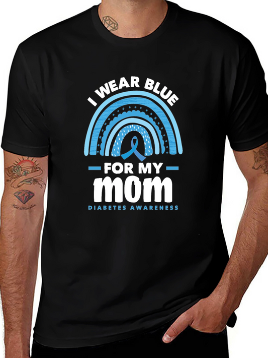I Wear Blue For My Mom Diabetes Awareness T-Shirt
