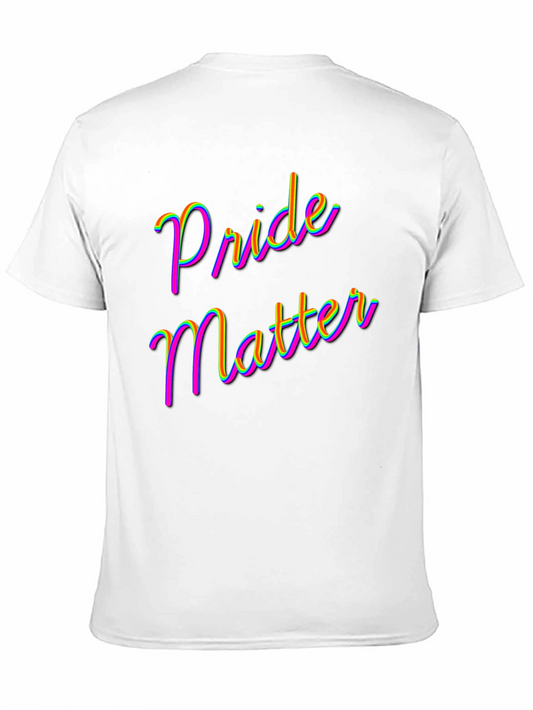 Pride Matter T-Shirt - Rainbow Text Tee