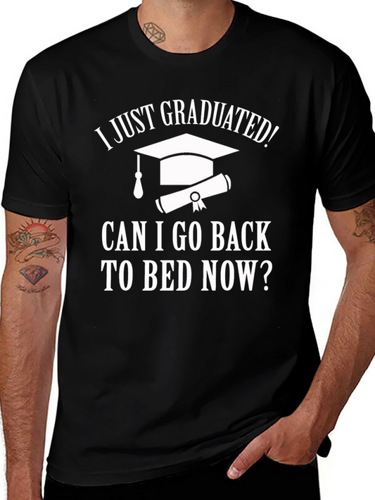 I Just Graduated T-Shirt