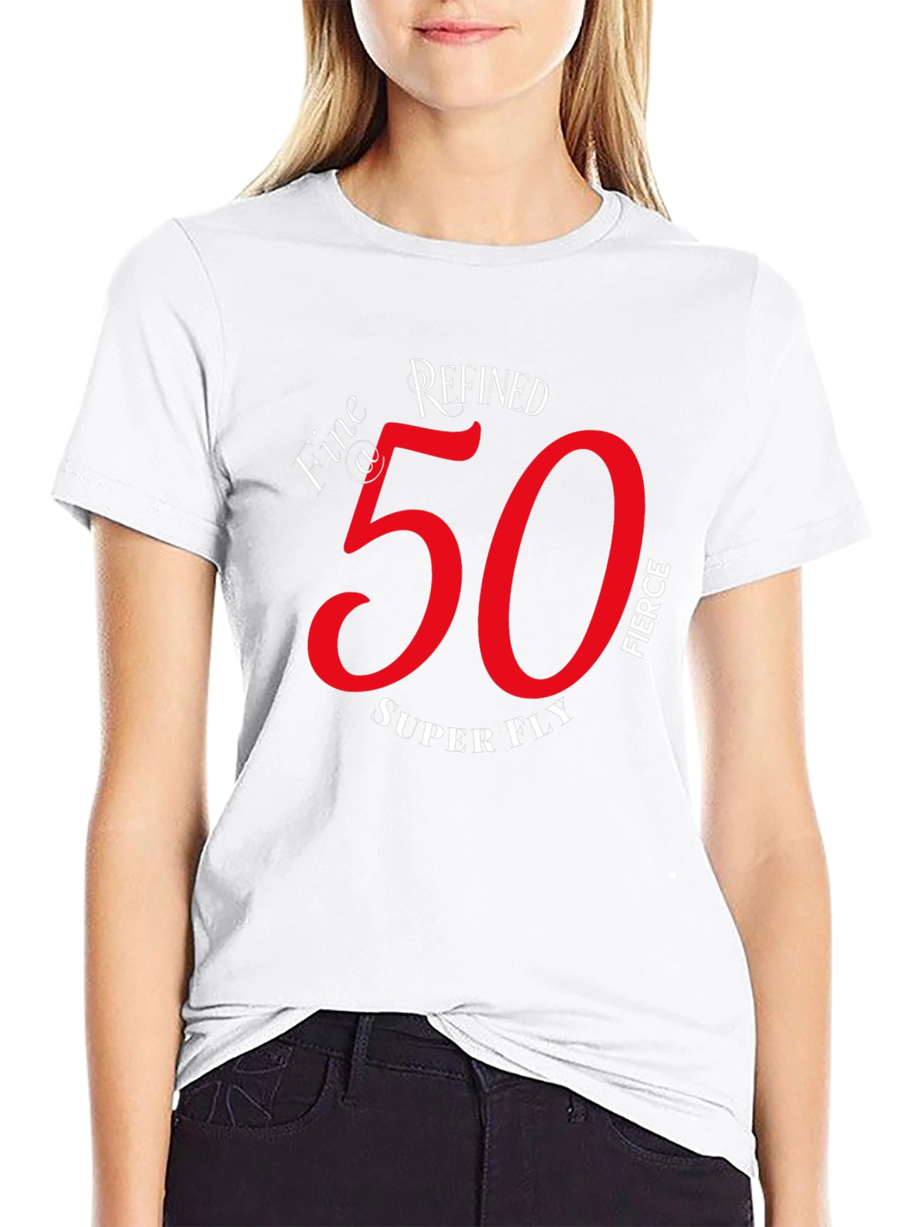 Refined Fierce 50th Birthday Graphic T-Shirt