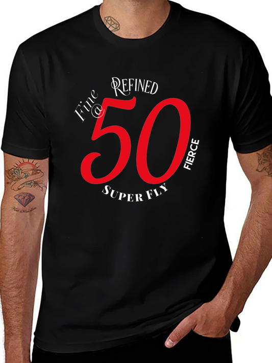 Refined Fierce 50th Birthday Graphic T-Shirt