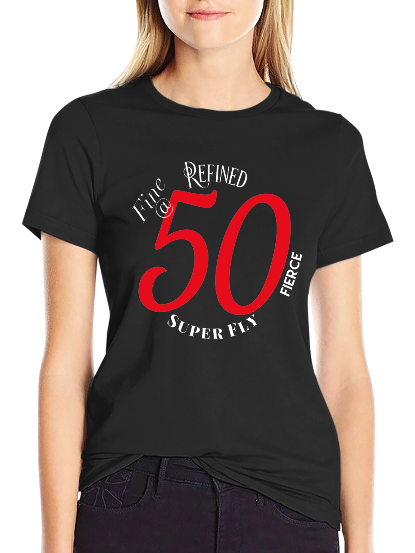 Refined Fierce 50th Birthday Graphic T-Shirt
