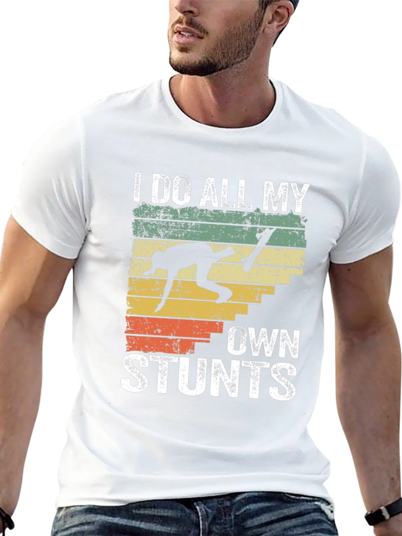 I Do All My Own Stunts Skateboarder T-Shirt