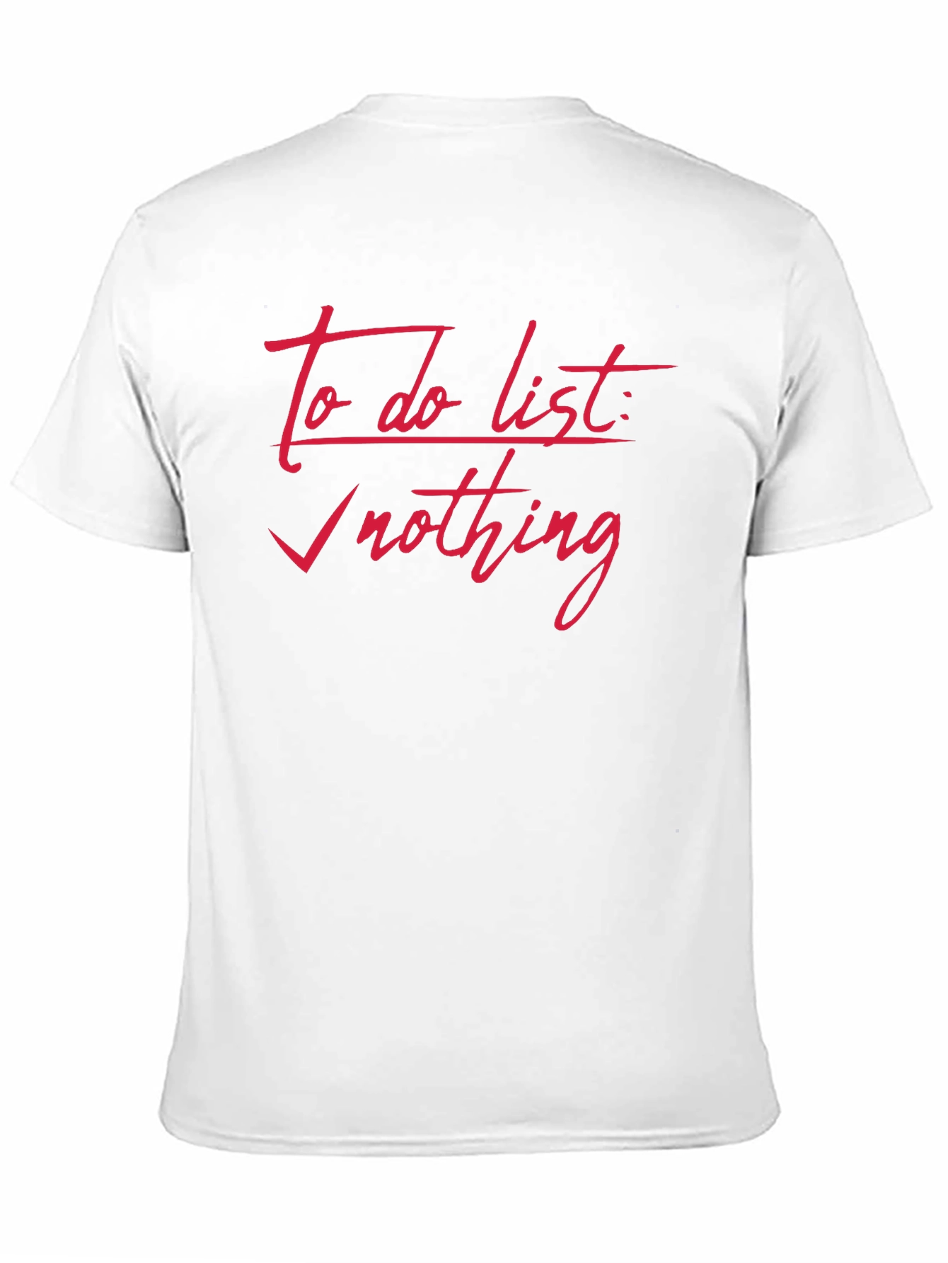 To Do List Nothing Black T-Shirt