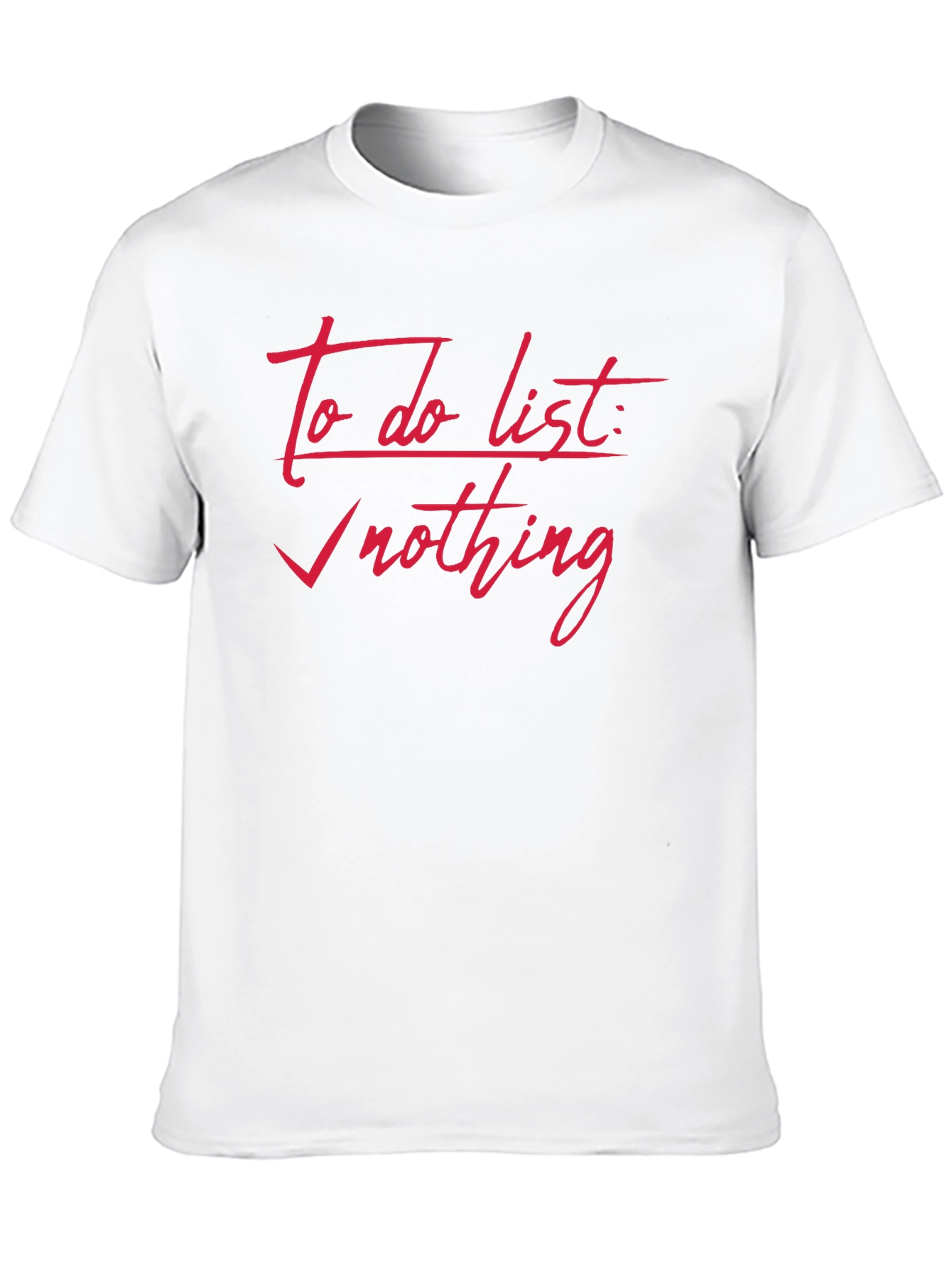 To Do List Nothing Black T-Shirt