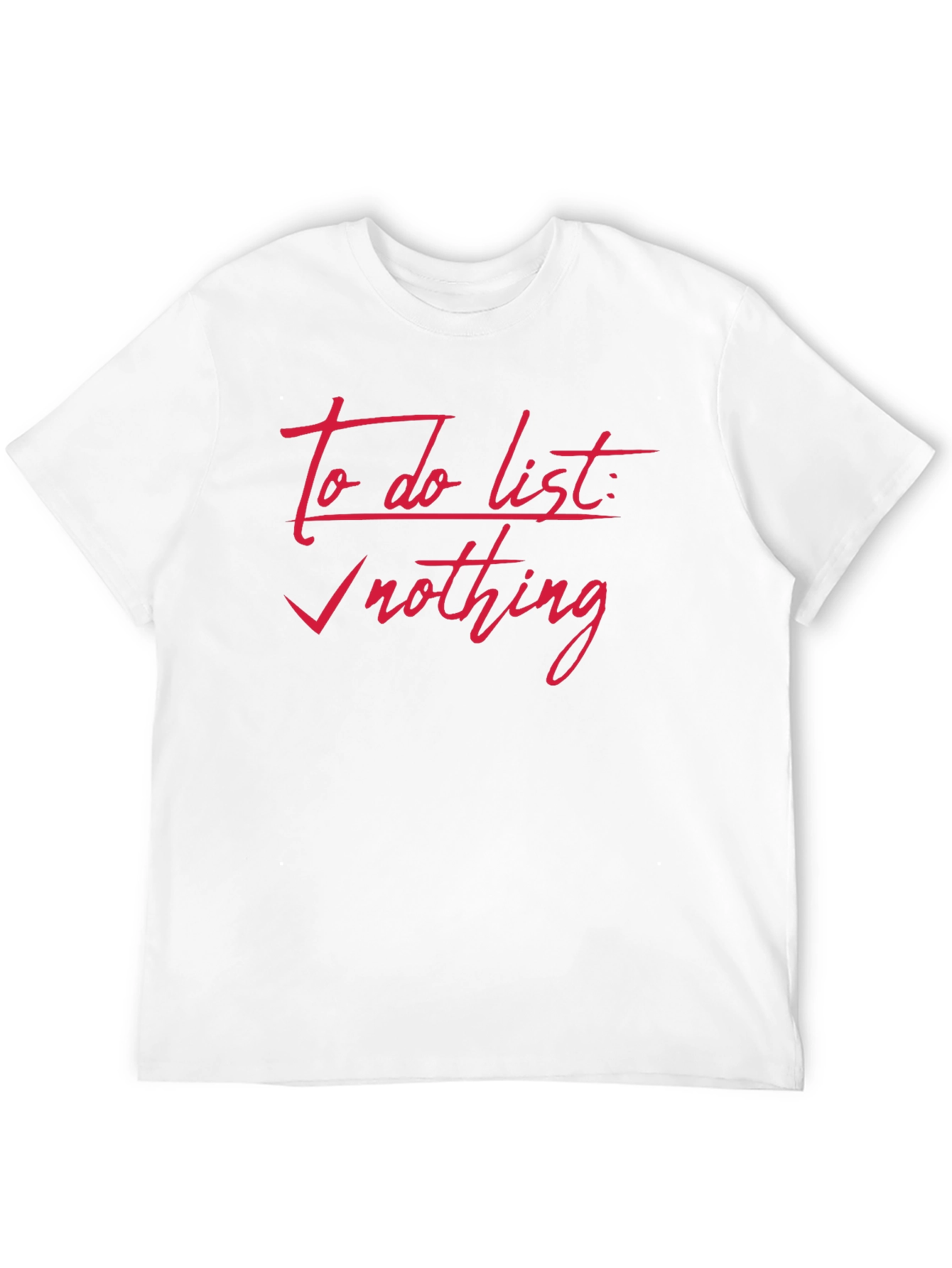 To Do List Nothing Black T-Shirt