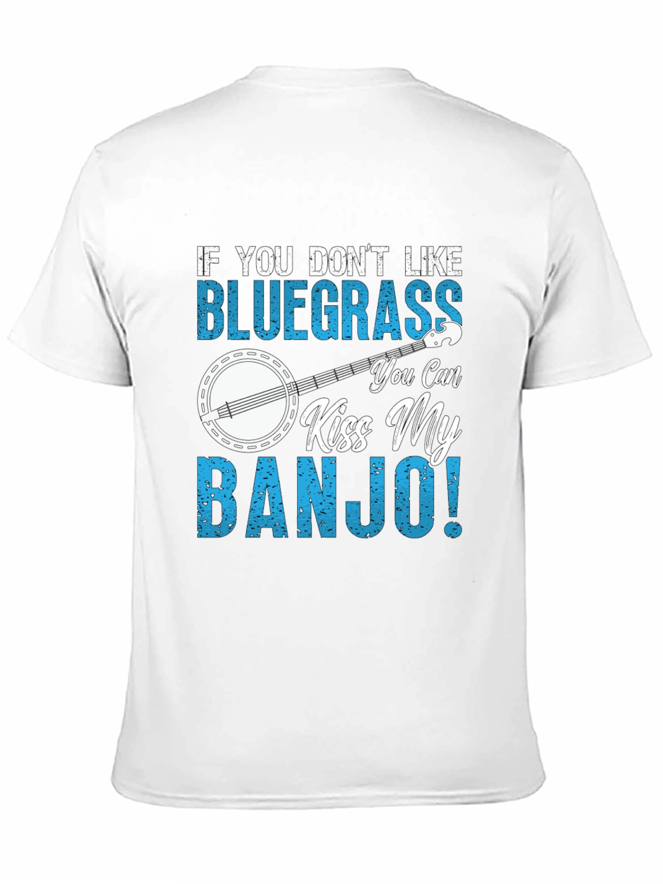 Bluegrass Banjo T-Shirt - Kiss My Banjo!