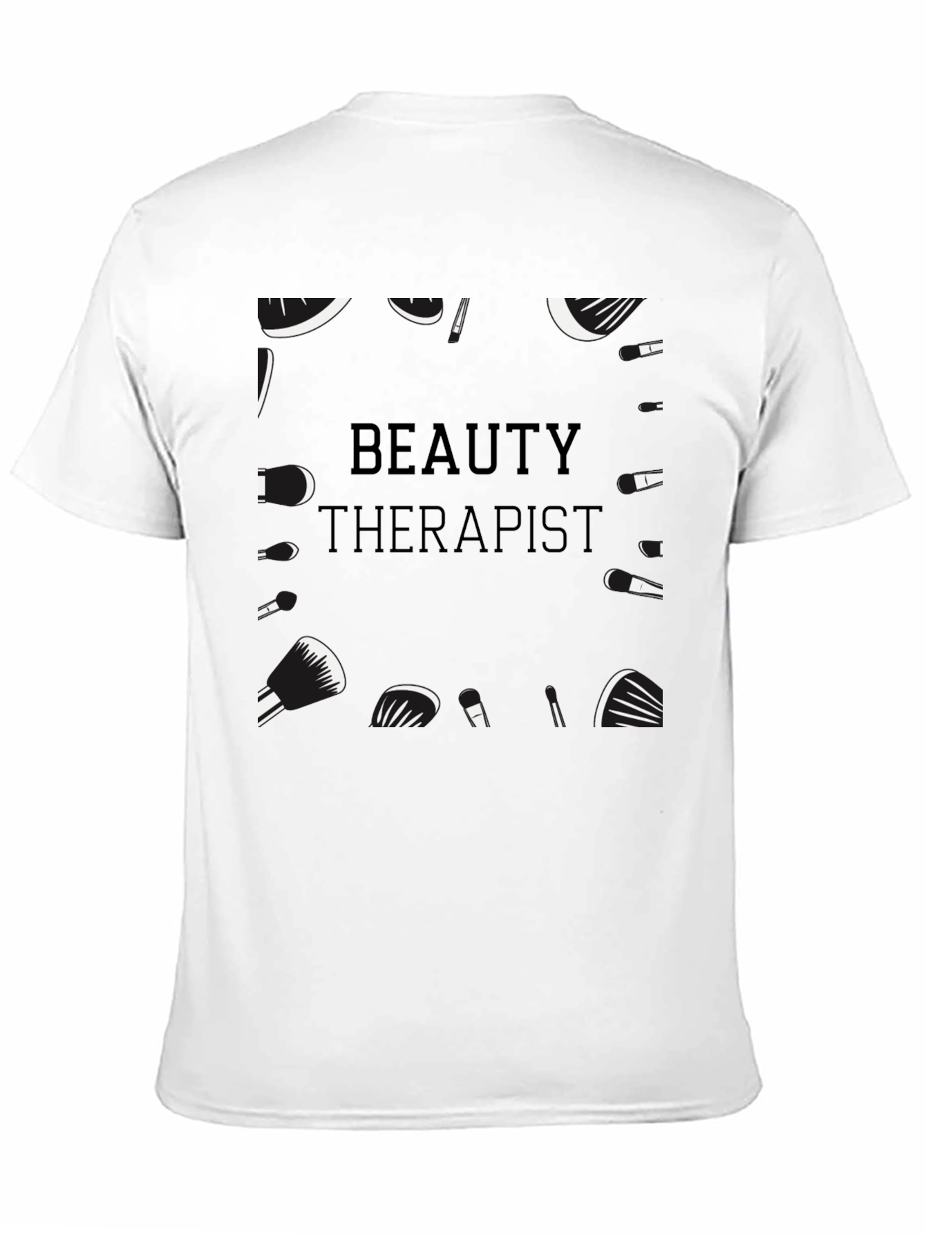 Beauty Therapist T-Shirt - Makeup Artist Tee