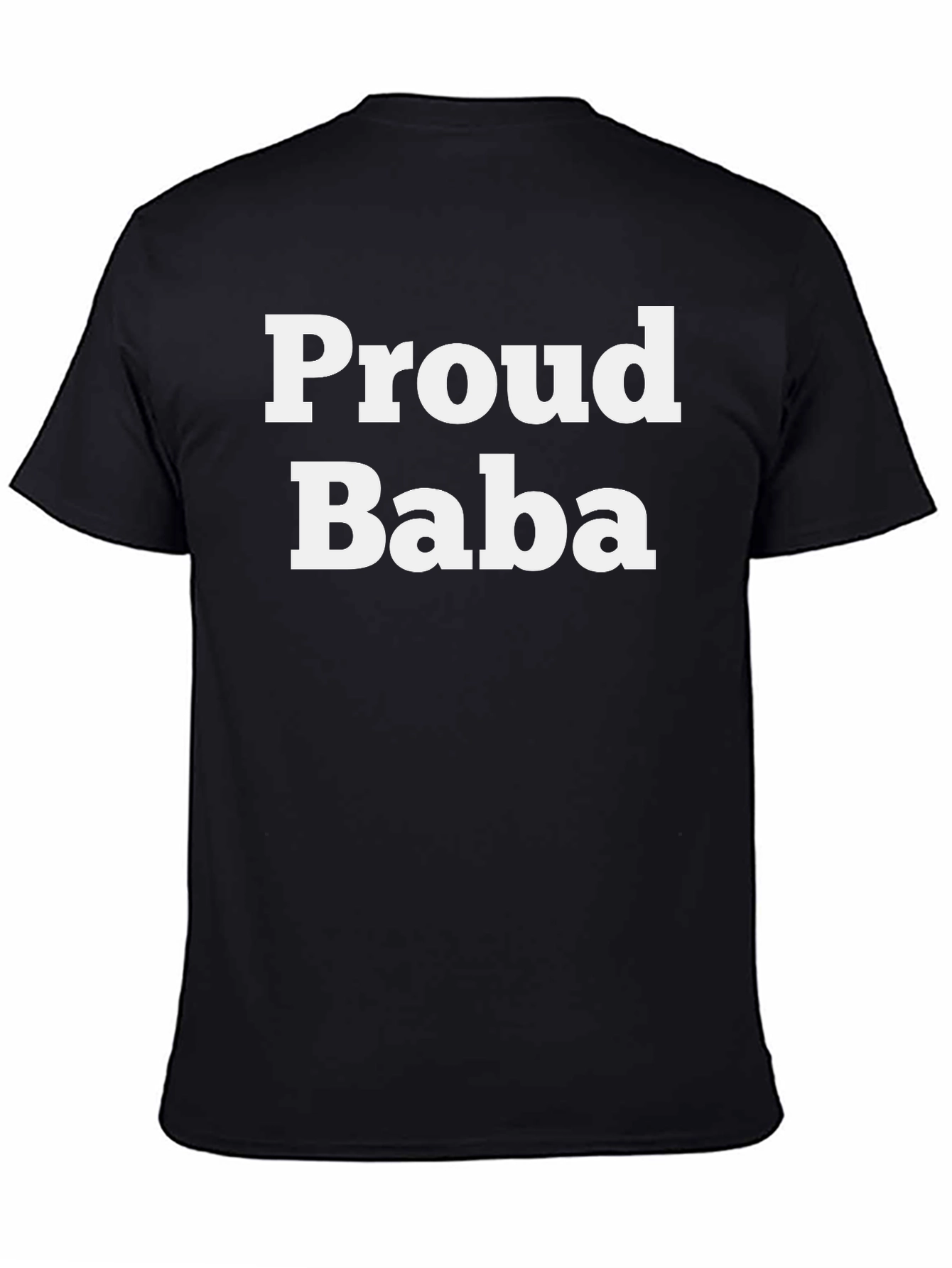 Proud Baba Black T-Shirt - Fathers Day Gift