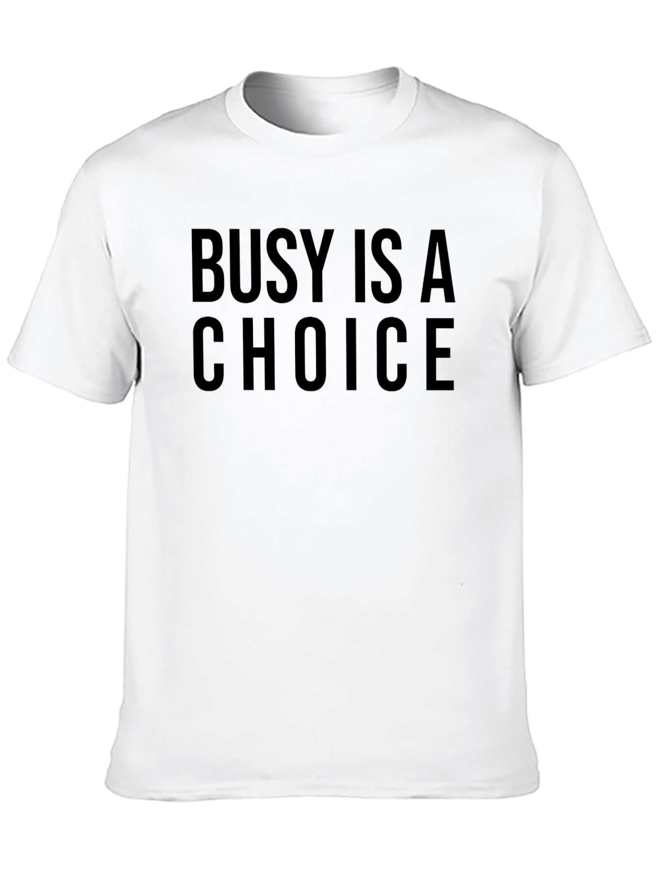 Busy Is A Choice Mens Black T-Shirt