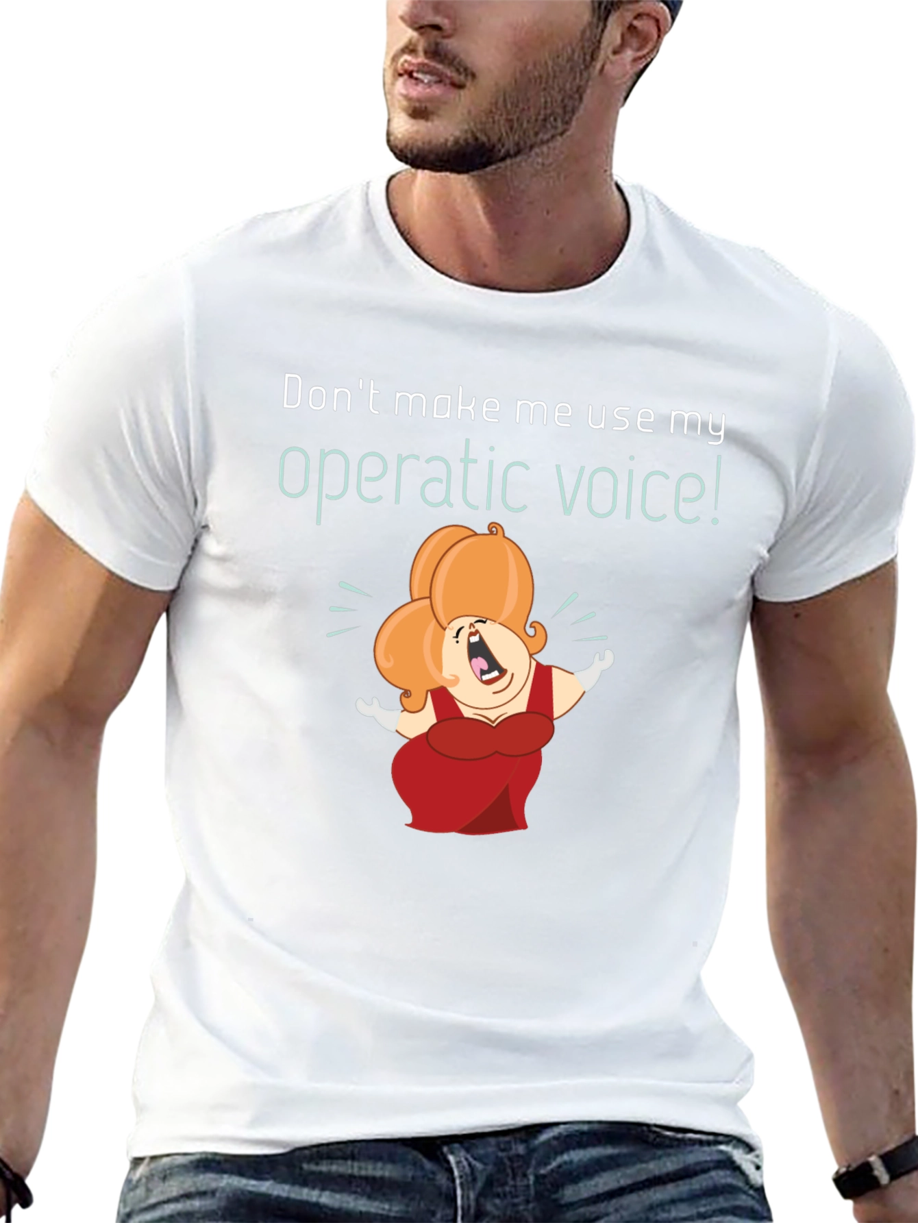 Operatic Voice T-Shirt: Funny Music Lover Tee