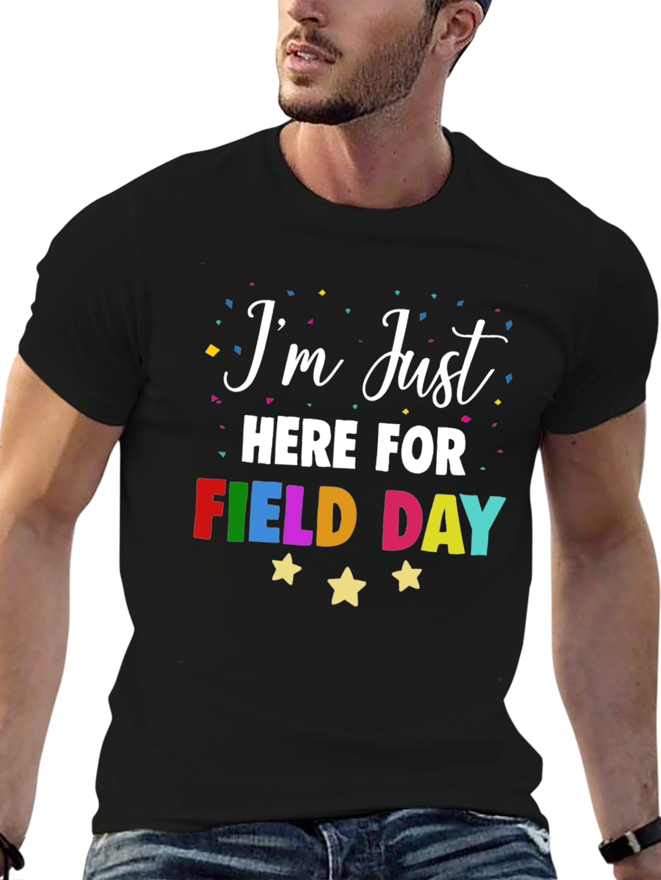 Im Just Here For Field Day T-Shirt