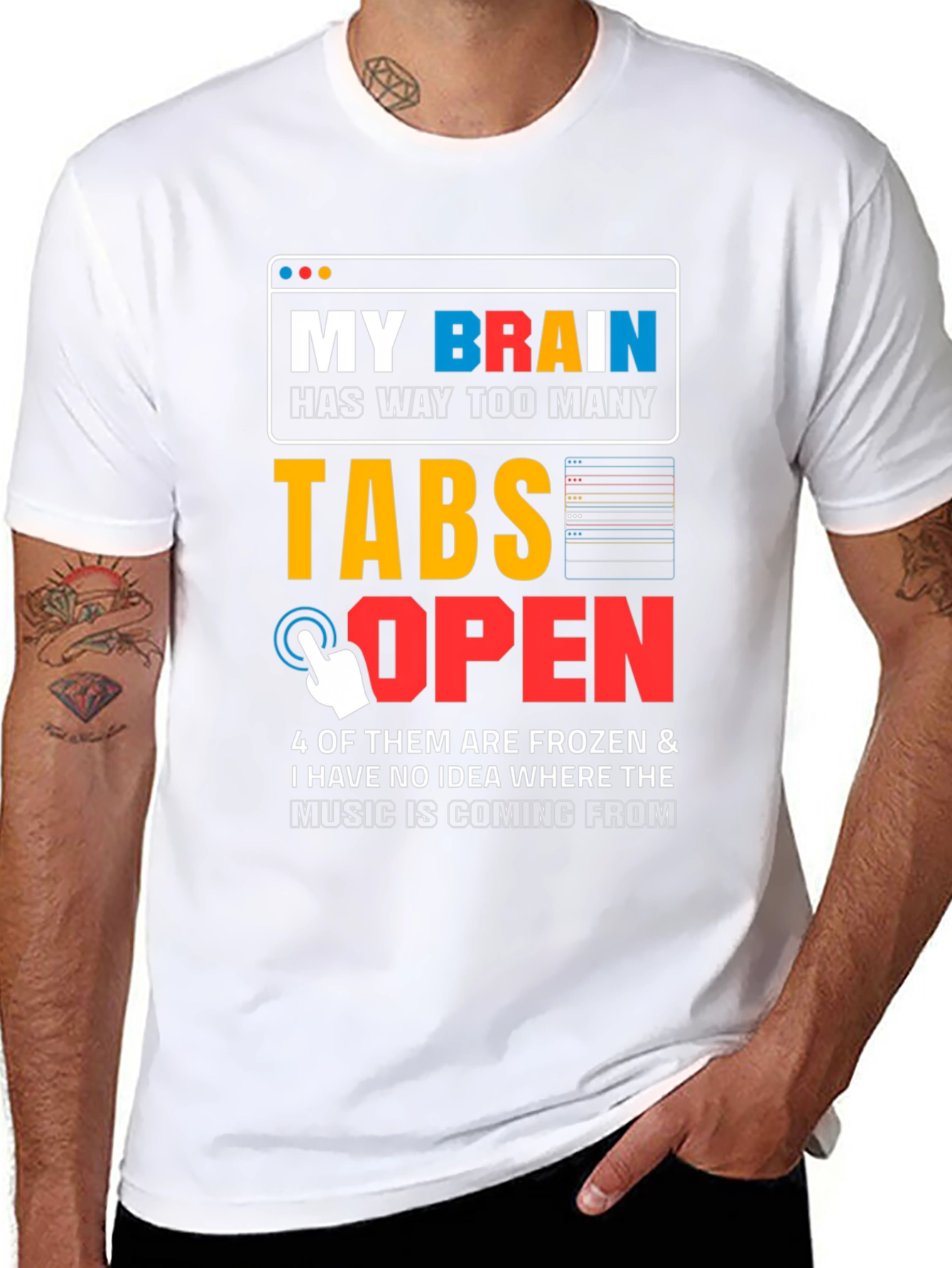 My Brain Has Too Many Tabs Open T-Shirt