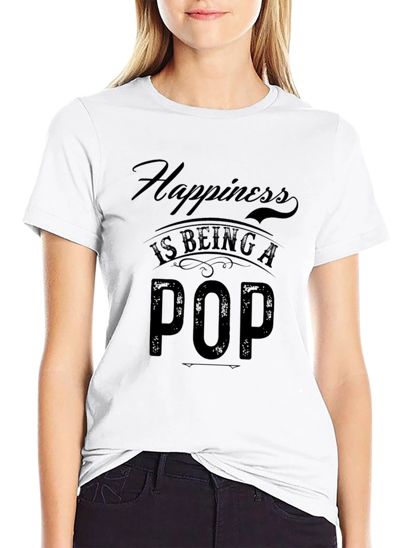 Happiness is Being a Pop T-Shirt