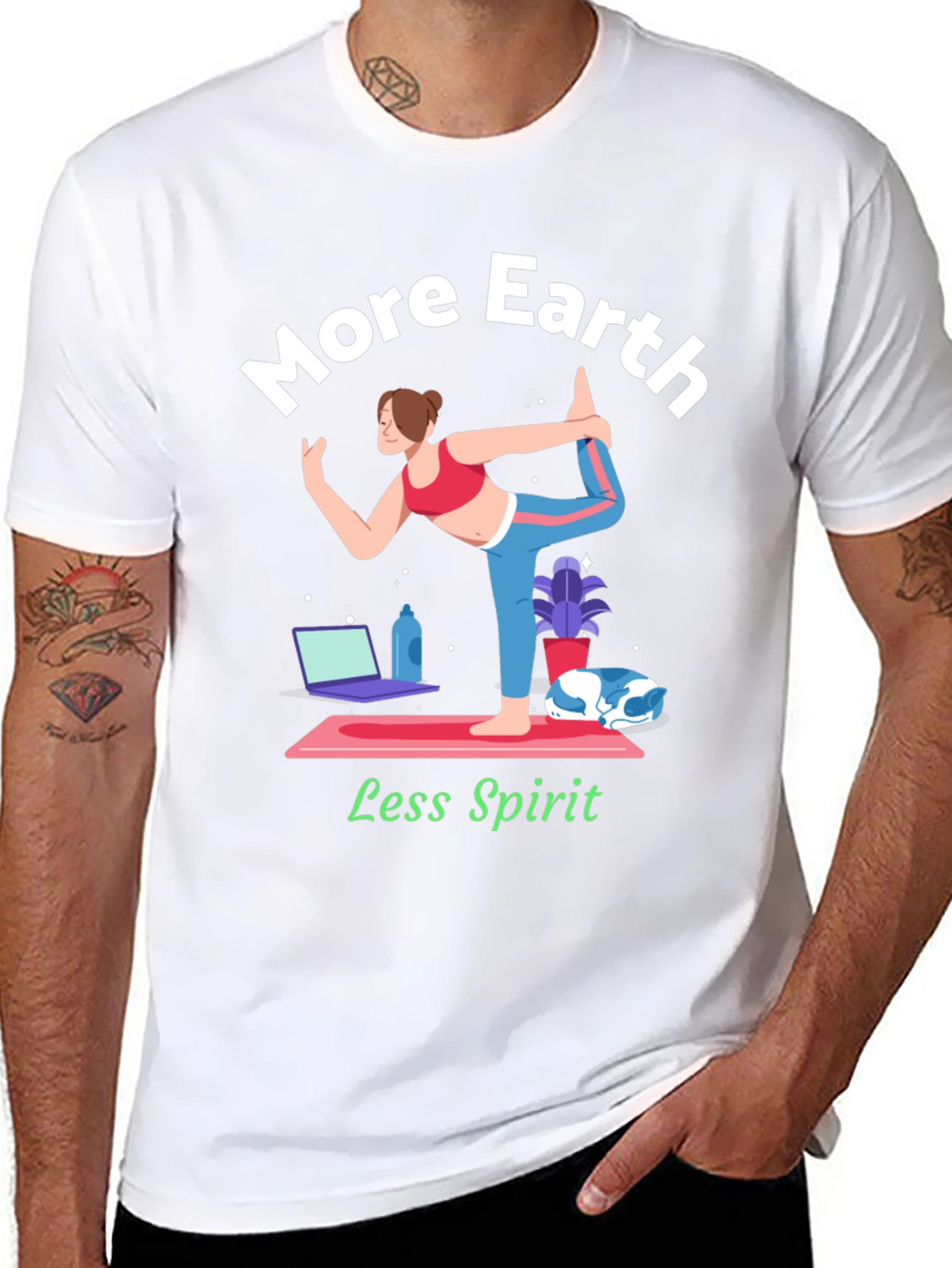 More Earth Less Spirit T-Shirt