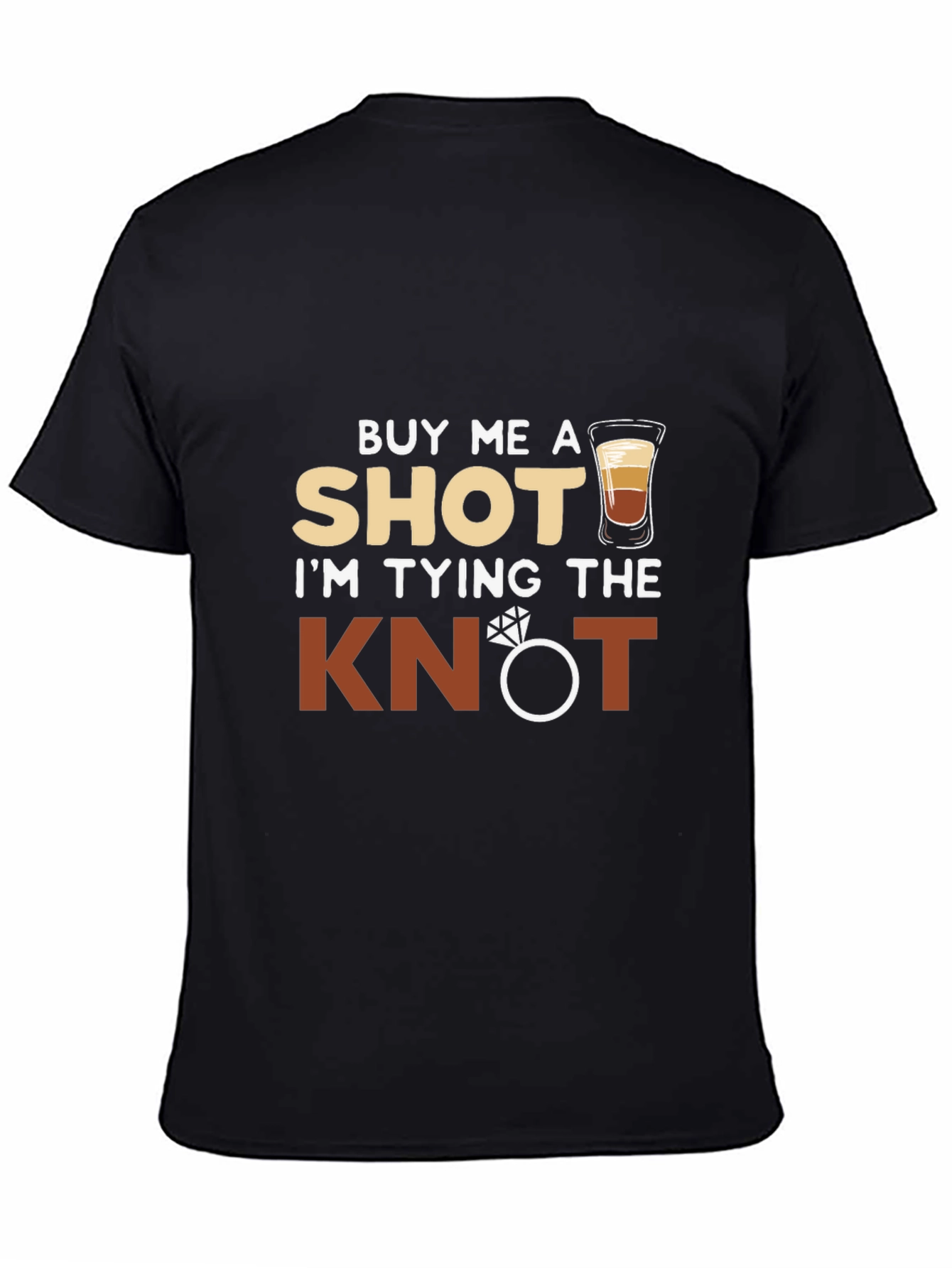 Buy Me A Shot T-Shirt