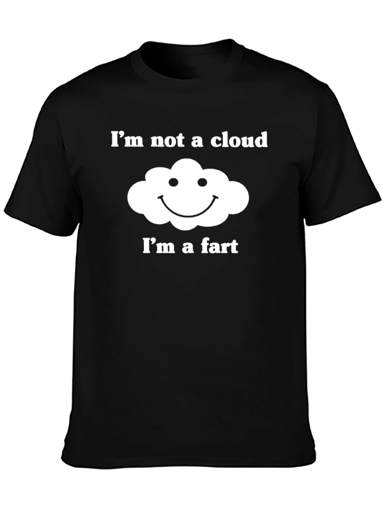 Humorous Im Not a Cloud Graphic T-Shirt