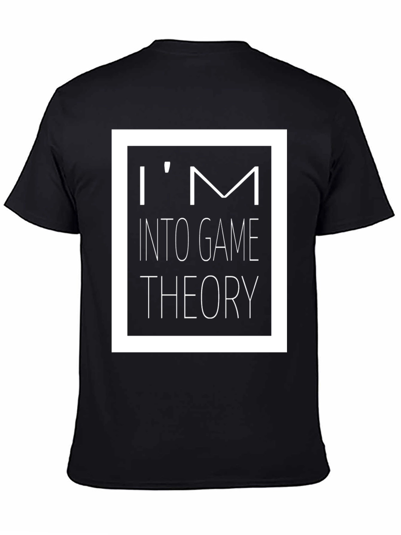 Im Into Game Theory Black Graphic T-Shirt