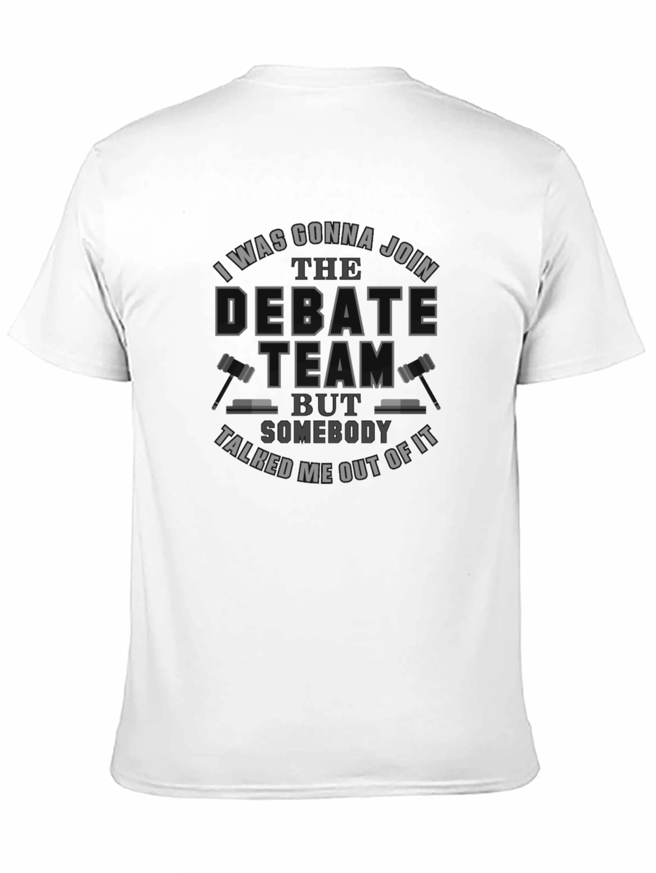 Debate Team Humor T-Shirt
