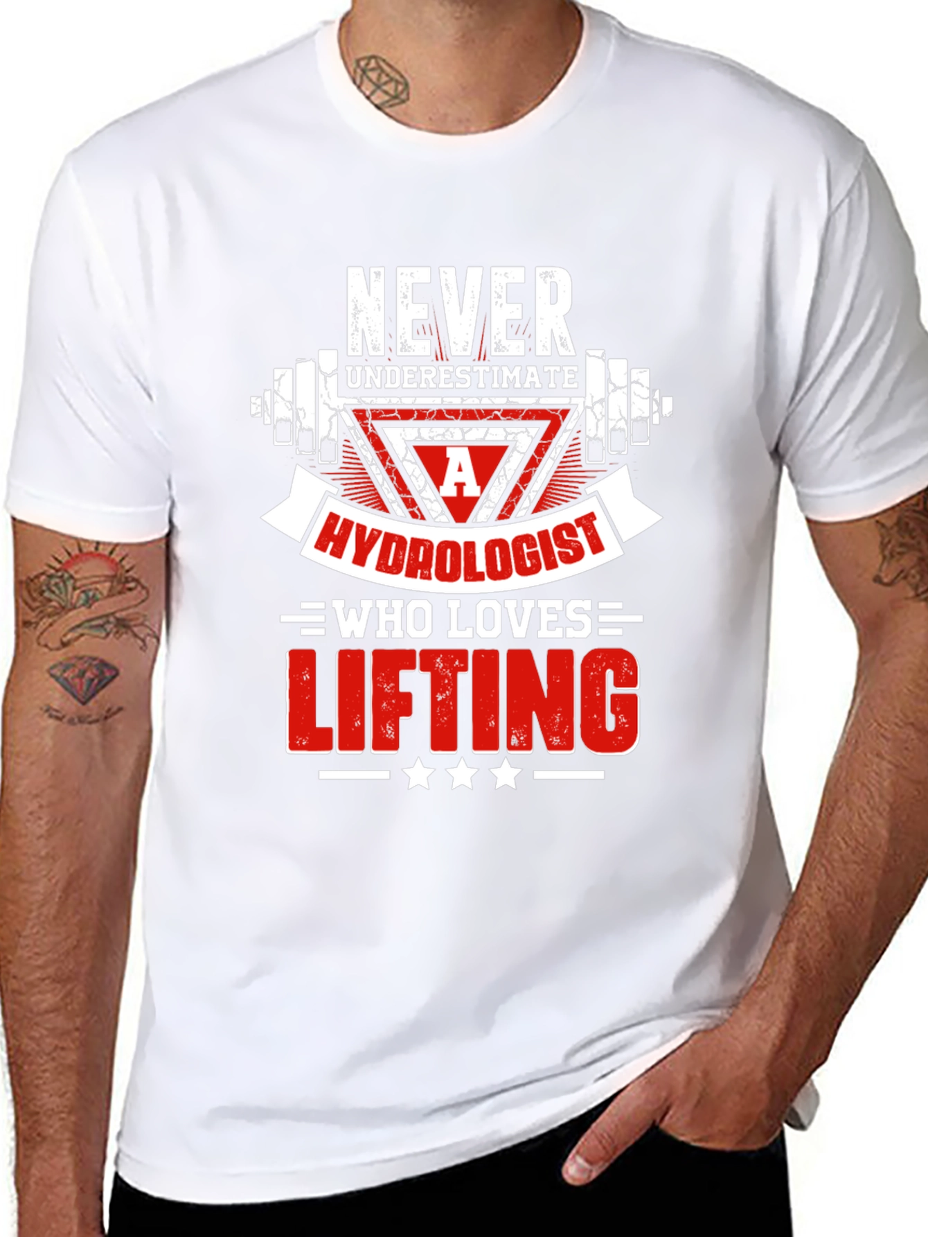 Hydrologist Lifting T-Shirt - Never Underestimate!