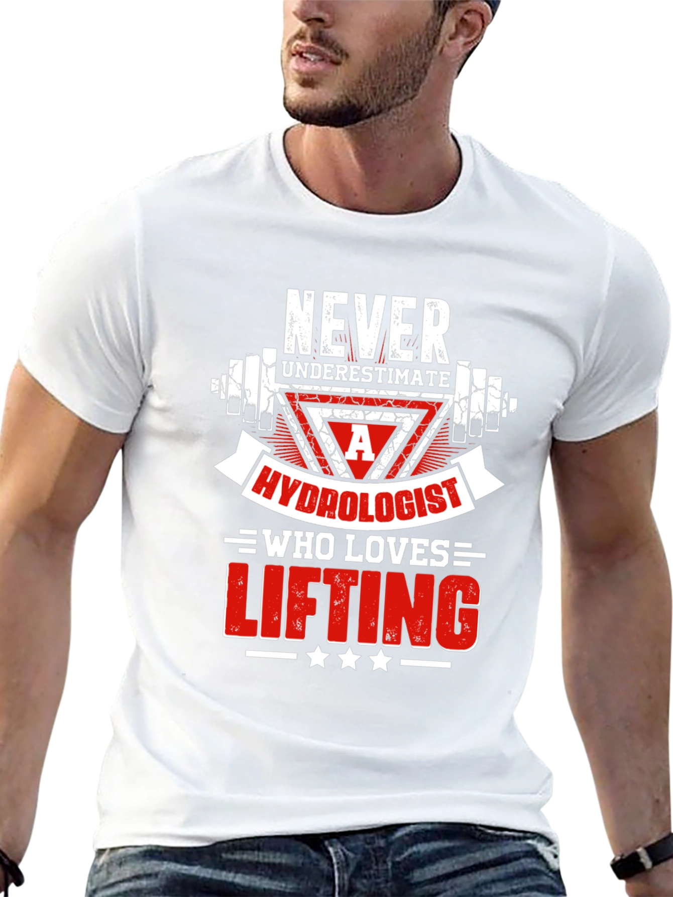 Hydrologist Lifting T-Shirt - Never Underestimate!