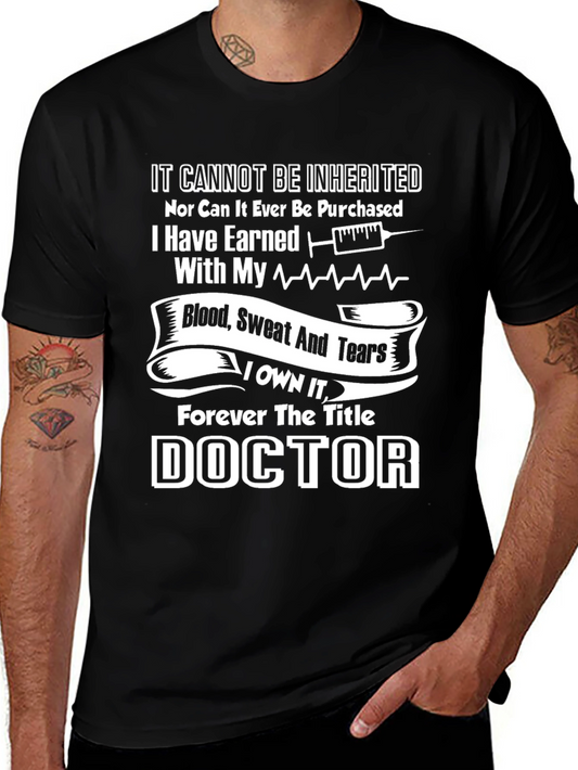 Doctor Earned It T-Shirt Medical Graduation Gift