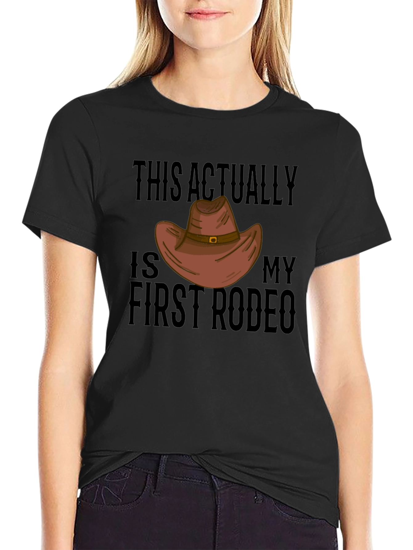 First Rodeo T-Shirt: Funny Western Cowboy Graphic Tee