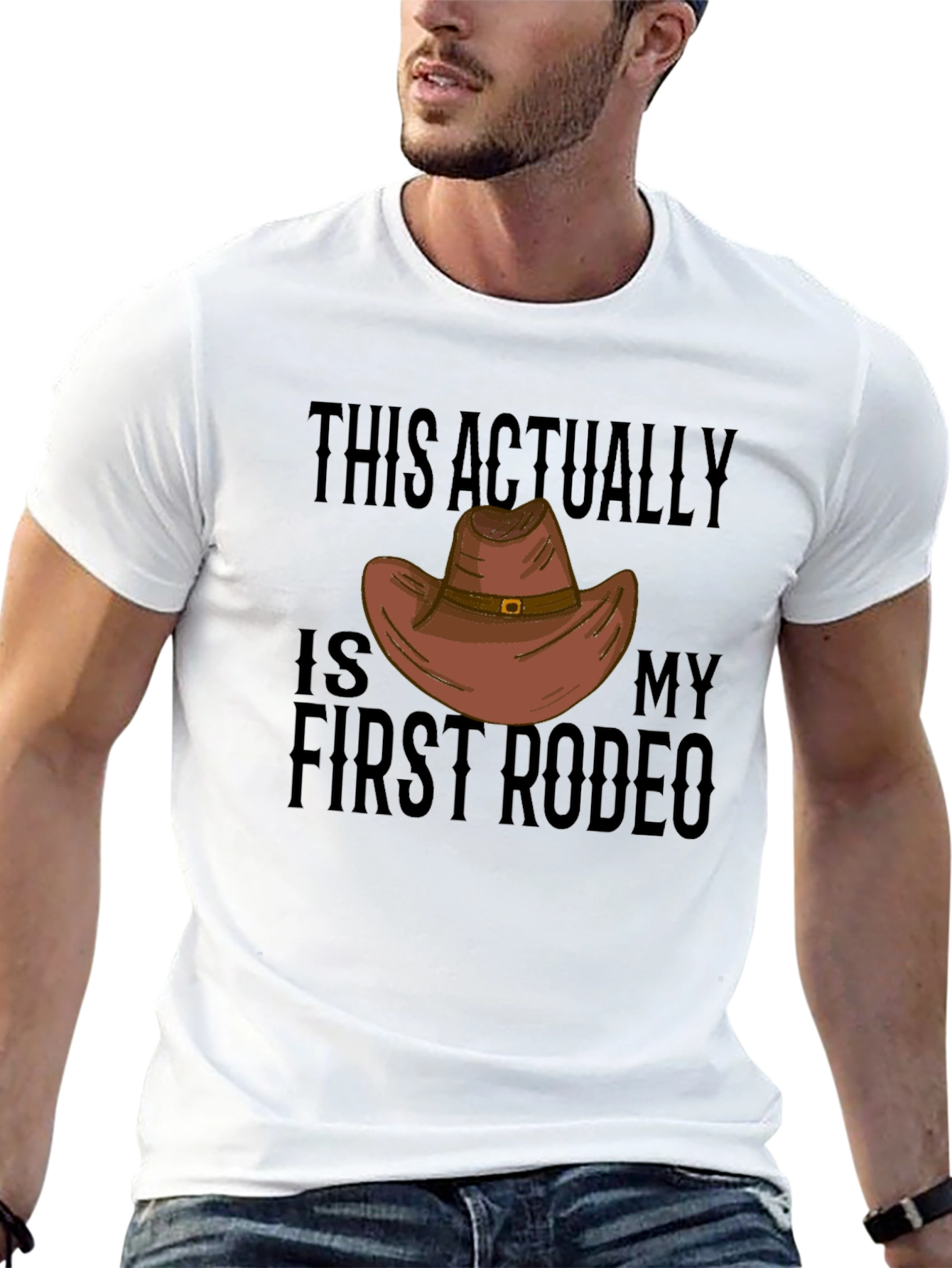 First Rodeo T-Shirt: Funny Western Cowboy Graphic Tee