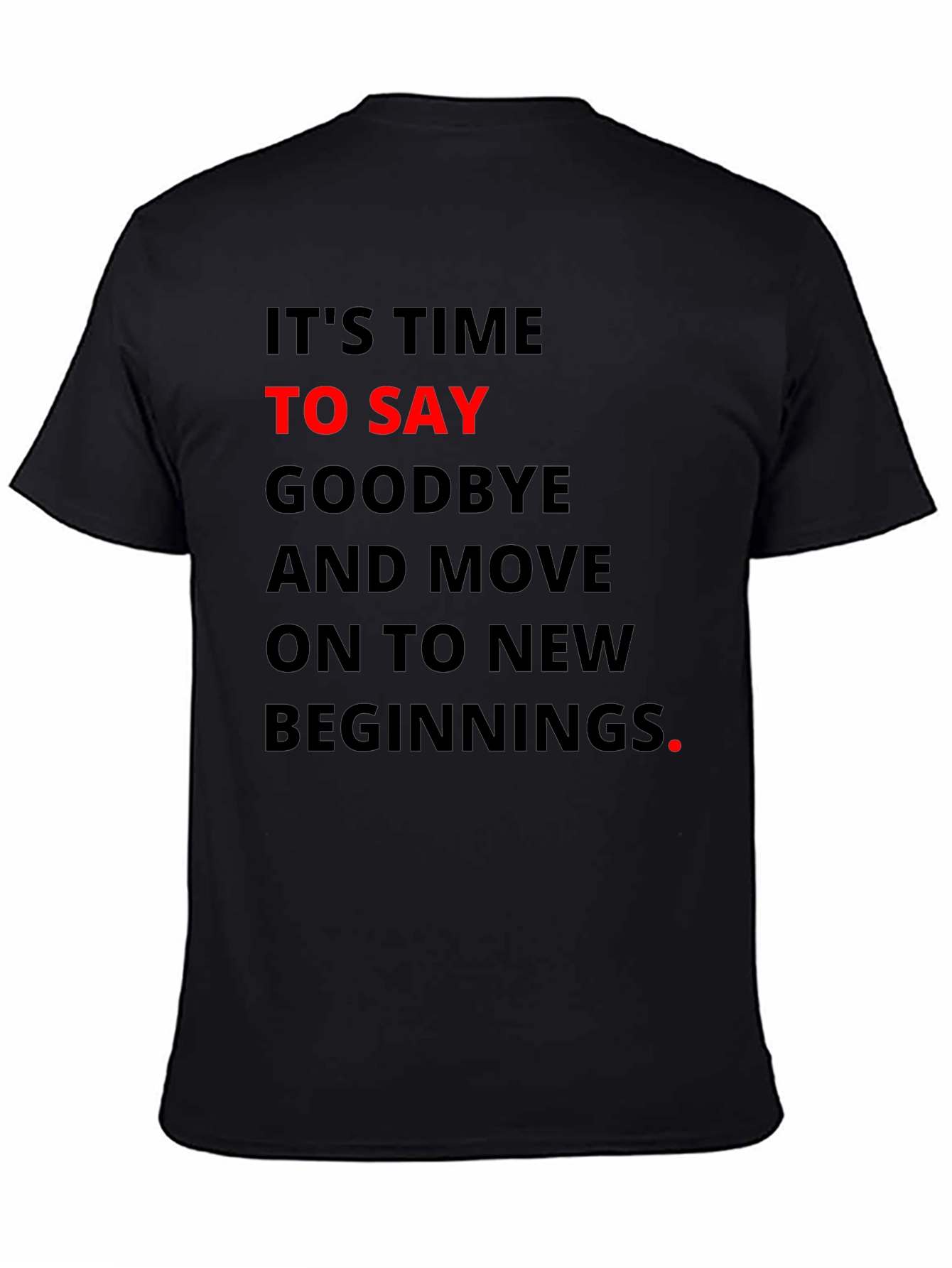 Motivational T-Shirt - New Beginnings