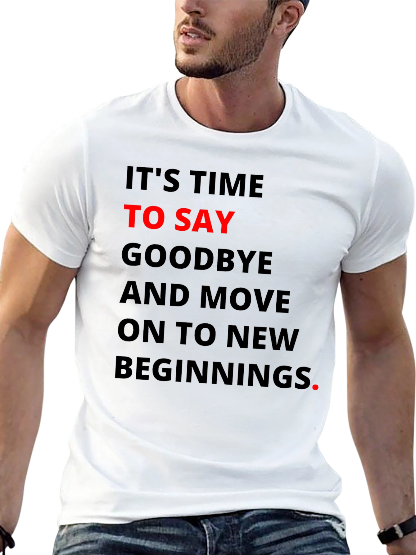 Motivational T-Shirt - New Beginnings
