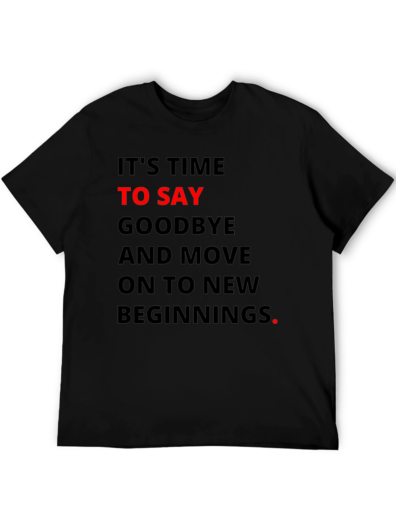 Motivational T-Shirt - New Beginnings