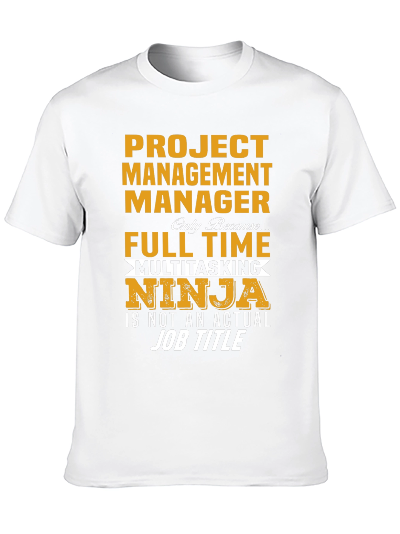 Project Management Manager T-Shirt