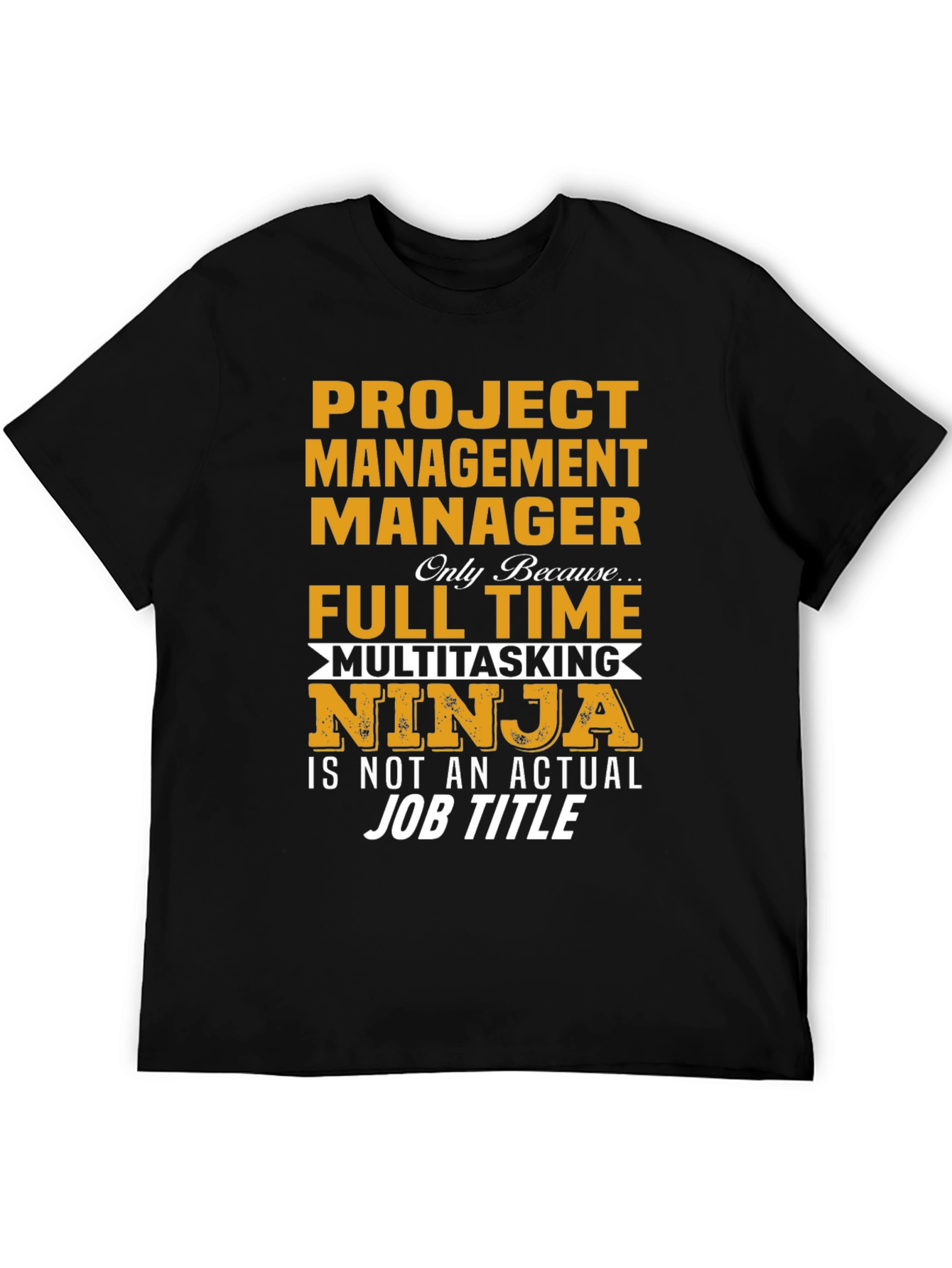 Project Management Manager T-Shirt